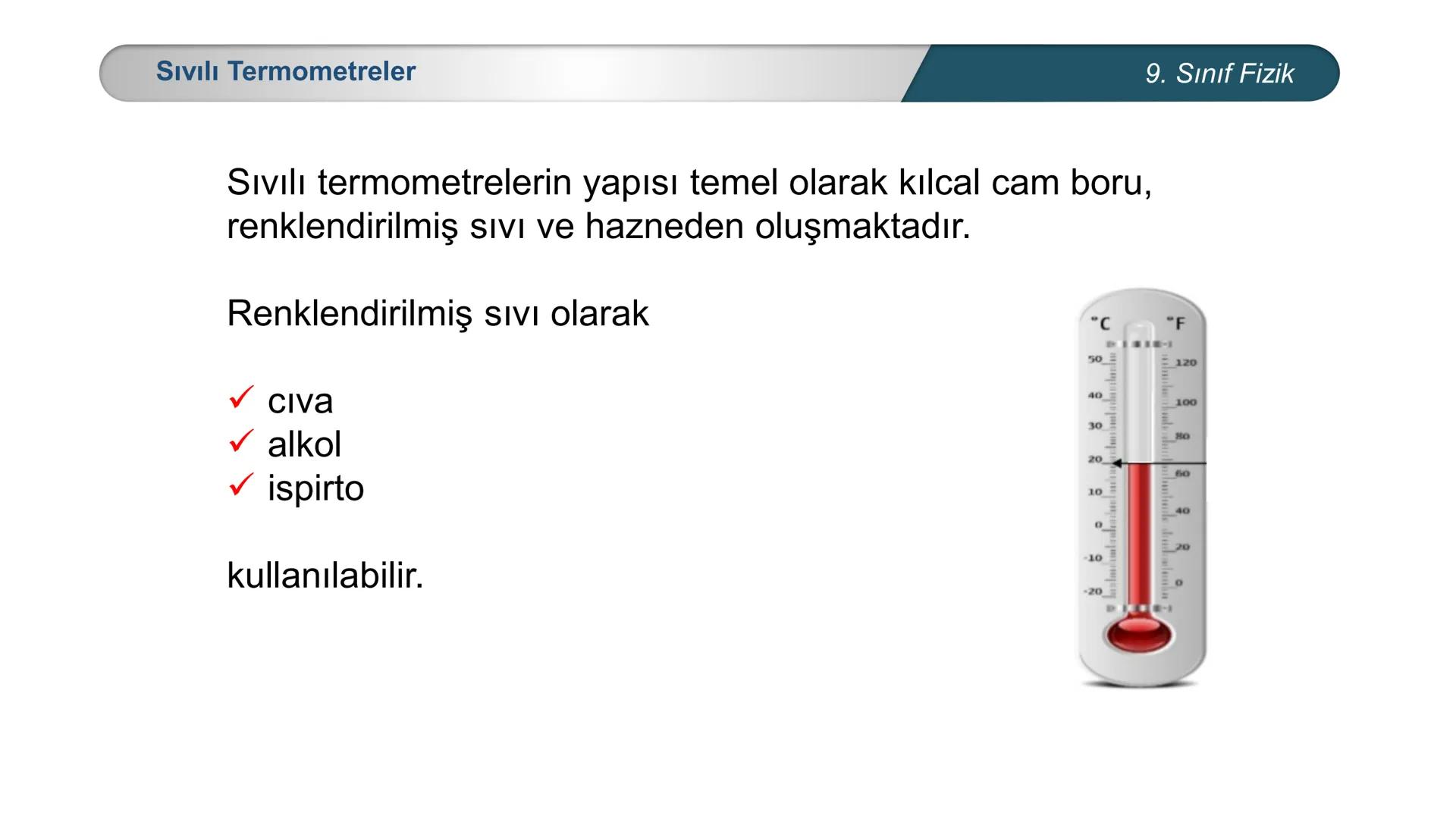 *
EĞİTİM
ETİ MİLLİ EĞ
*
TÜRKİYE CUMHURİYE
IM BAKANLIĞI
*
FİZİK
9. SINIF
ISI VE SICAKLIK
Isı ve Sıcaklık Kavramları
Termometreler – Sıcaklık