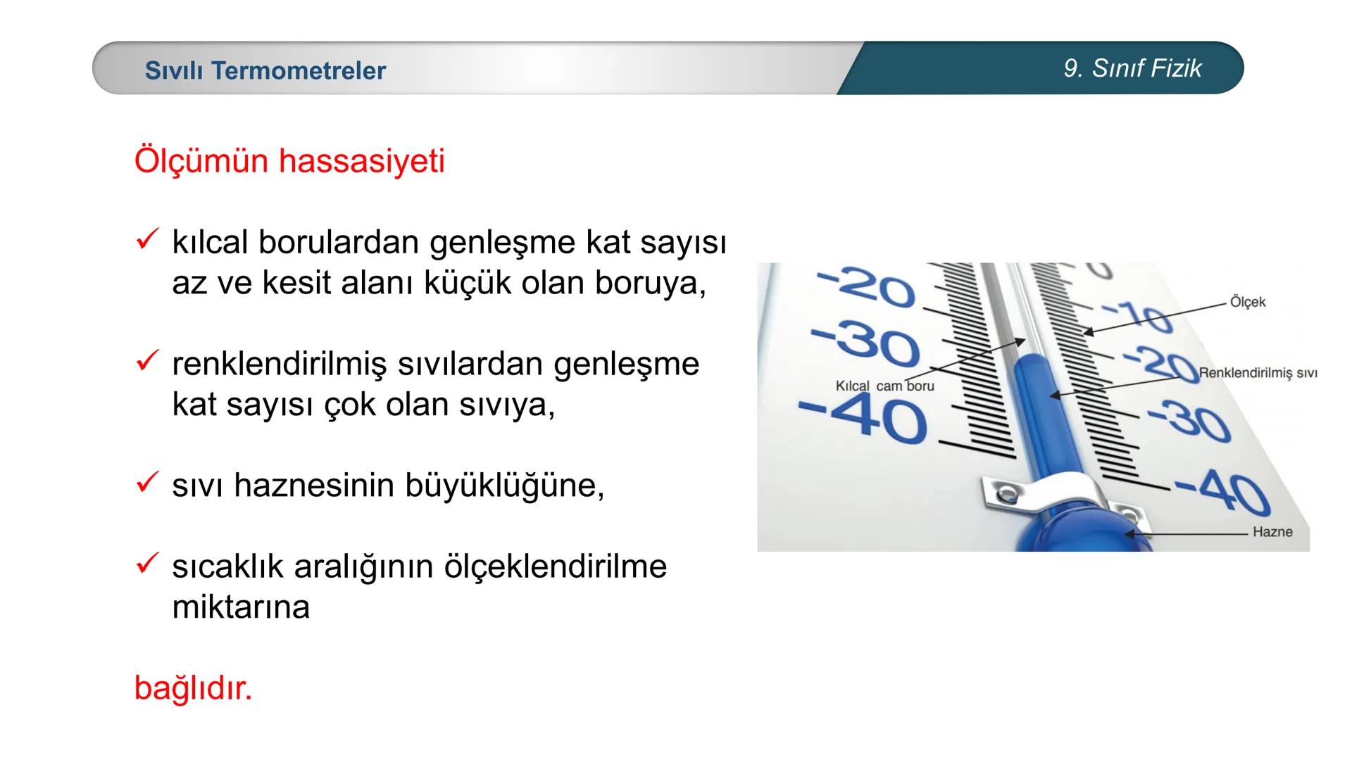 *
EĞİTİM
ETİ MİLLİ EĞ
*
TÜRKİYE CUMHURİYE
IM BAKANLIĞI
*
FİZİK
9. SINIF
ISI VE SICAKLIK
Isı ve Sıcaklık Kavramları
Termometreler – Sıcaklık