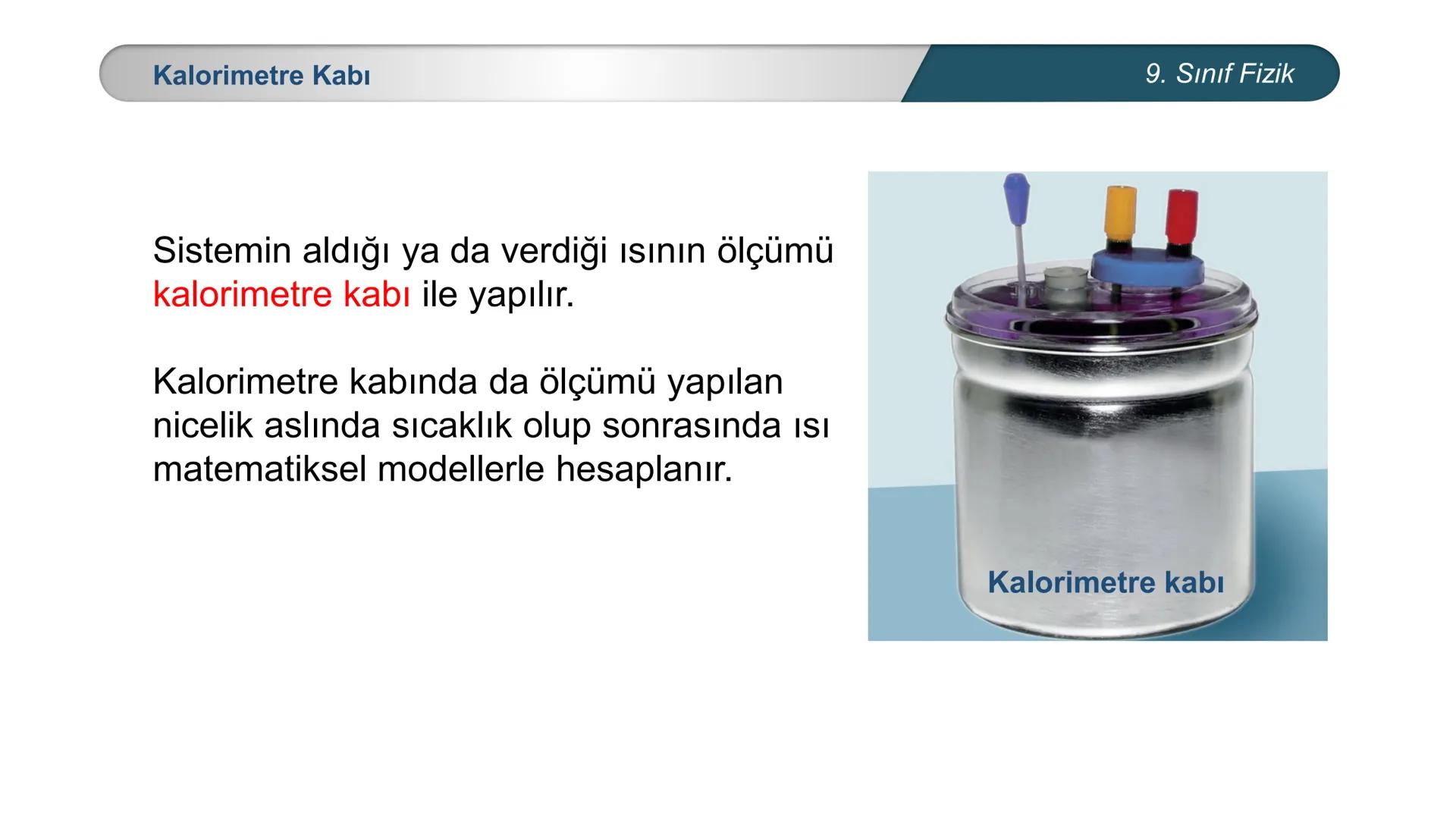 *
EĞİTİM
ETİ MİLLİ EĞ
*
TÜRKİYE CUMHURİYE
IM BAKANLIĞI
*
FİZİK
9. SINIF
ISI VE SICAKLIK
Isı ve Sıcaklık Kavramları
Termometreler – Sıcaklık