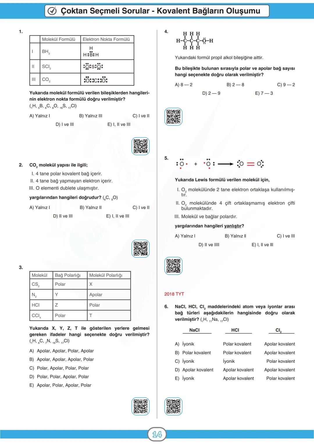 ORTAÖĞRETİM
GENEL MÜDÜRLÜĞÜ
DERSLER
CEPTE
5. SAYI
Konu Özeti
Ders Anlatımı
Sorular
KİMYA 9
ÜNİTE
KİMYASAL TÜRLER ARASI ETKİLEŞİMLER