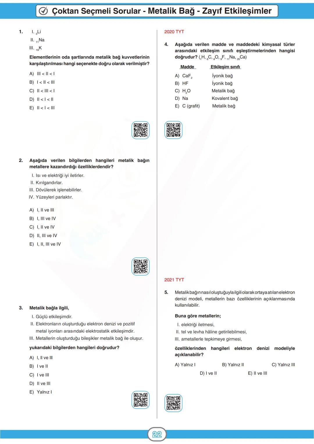 ORTAÖĞRETİM
GENEL MÜDÜRLÜĞÜ
DERSLER
CEPTE
5. SAYI
Konu Özeti
Ders Anlatımı
Sorular
KİMYA 9
ÜNİTE
KİMYASAL TÜRLER ARASI ETKİLEŞİMLER