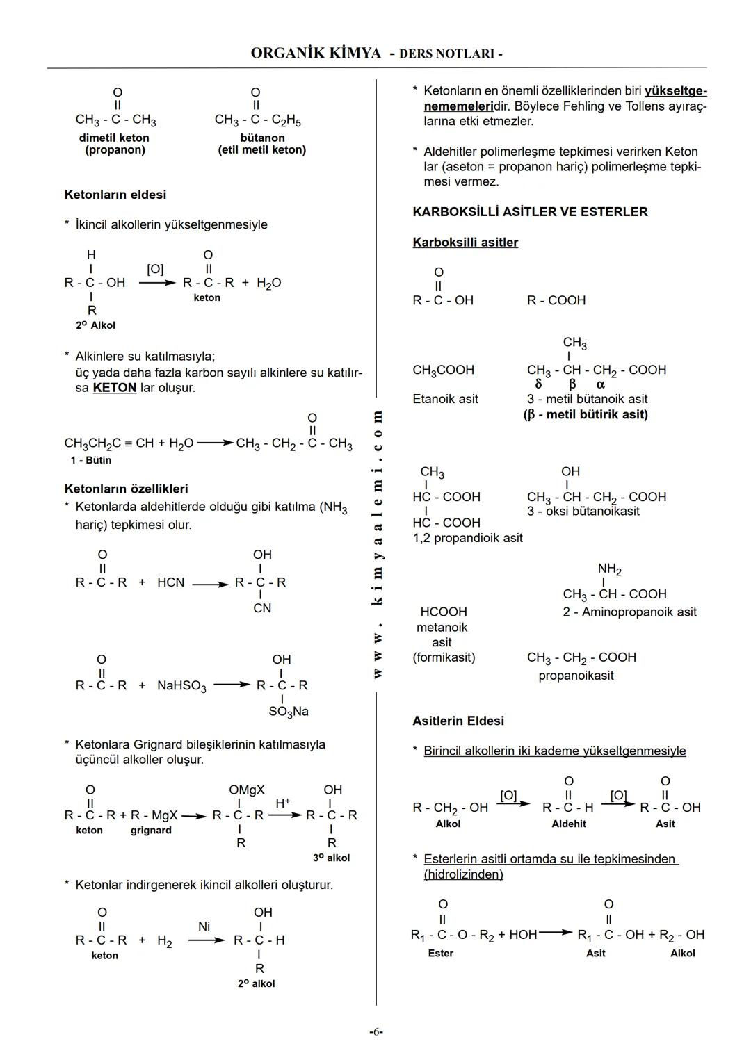 # ORGANİK KİMYA - DERS NOTLARI -
* Alkenler derişik $KMnO_4$ ile yükseltgenme tepkimesi verirler. Bu tepkimelerde ALDEHİT, KETON ve ASİT le