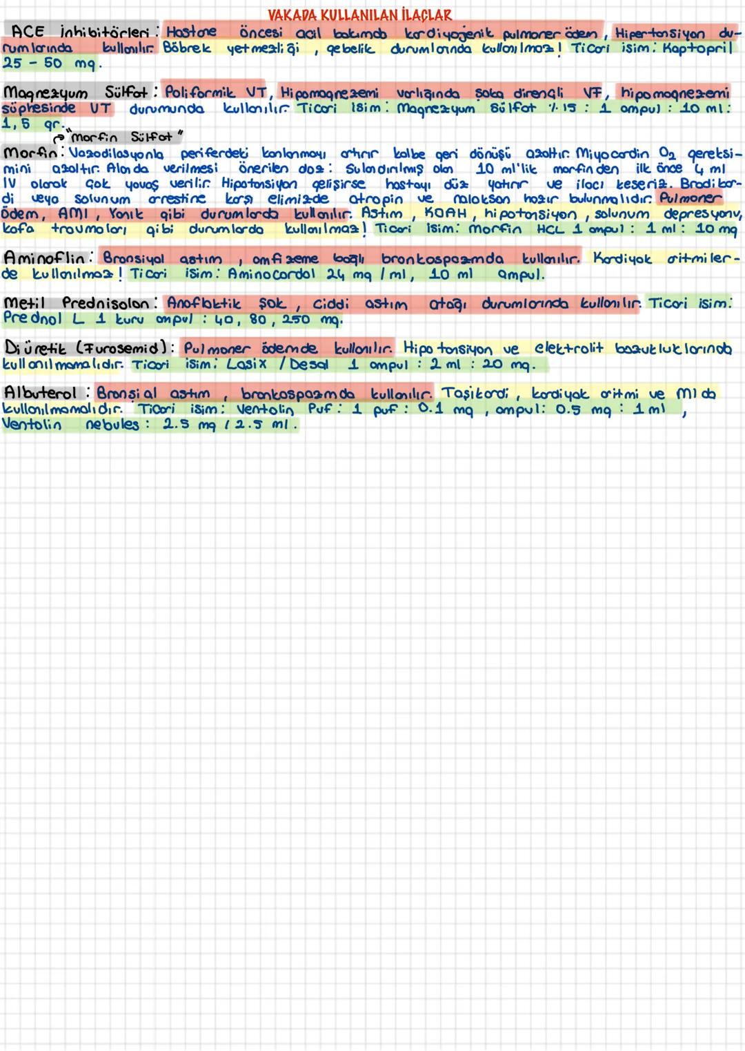 # VAKADA KULLANILAN İLAÇLAR
1 ampul=1 ml = 0.5 veya 1 ma etken madde
Adrenalin: Kardiyak arrestin her aşamasında endi kedir. İnce VF'yi kob