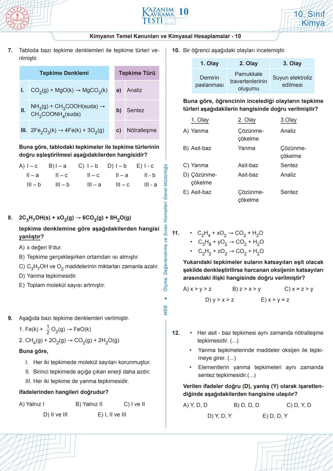 # 1
Aşağıdaki tepkimede, tepkimeye giren ve tepkime sonunda oluşan maddelerin kütleleri verilmiştir.
$C_3H_4$ + $4O_2$ → $3CO_2$ + $2H_2O