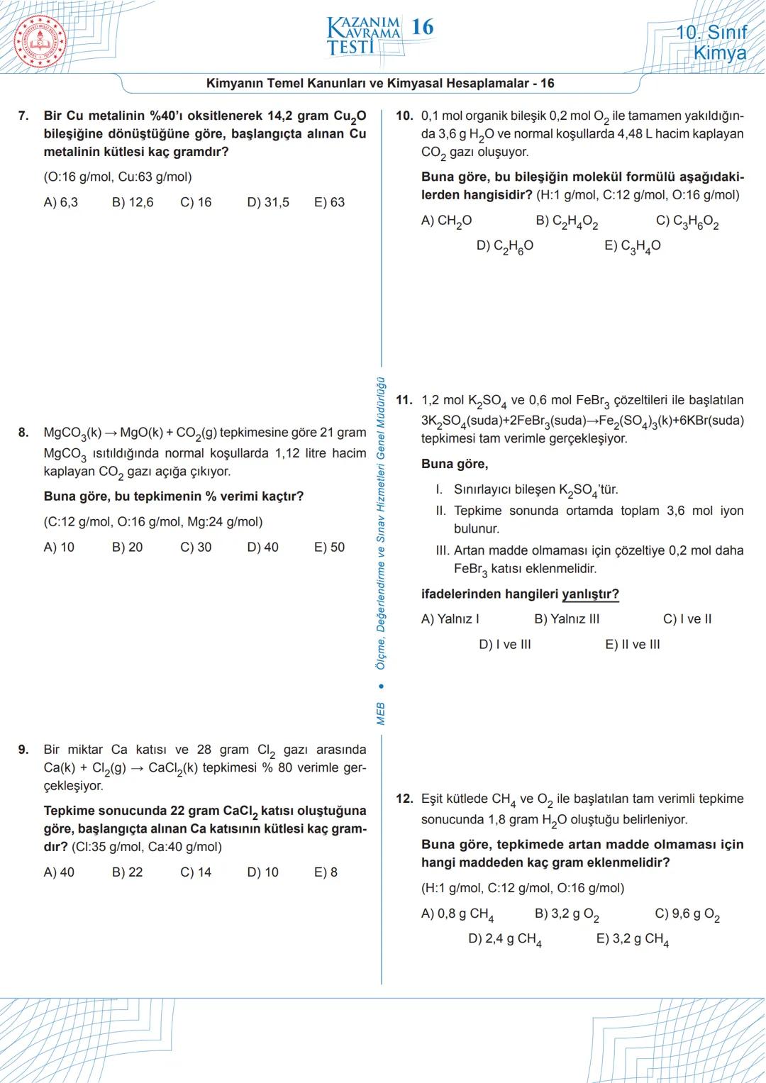 # 1
Aşağıdaki tepkimede, tepkimeye giren ve tepkime sonunda oluşan maddelerin kütleleri verilmiştir.
$C_3H_4$ + $4O_2$ → $3CO_2$ + $2H_2O