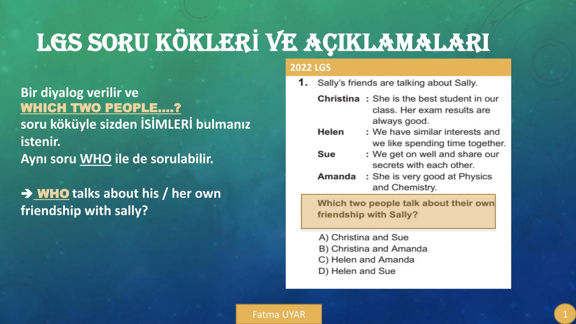 # LGS SORU
# KÖKLERİ
# VE
# AÇIKLAMALARI
By FATMA UYAR --- OCR Start ---
90 200
A
LGS SORU KÖKLERİ VE AÇIKLAMALARI
Bir diyalog verilir ve
W
