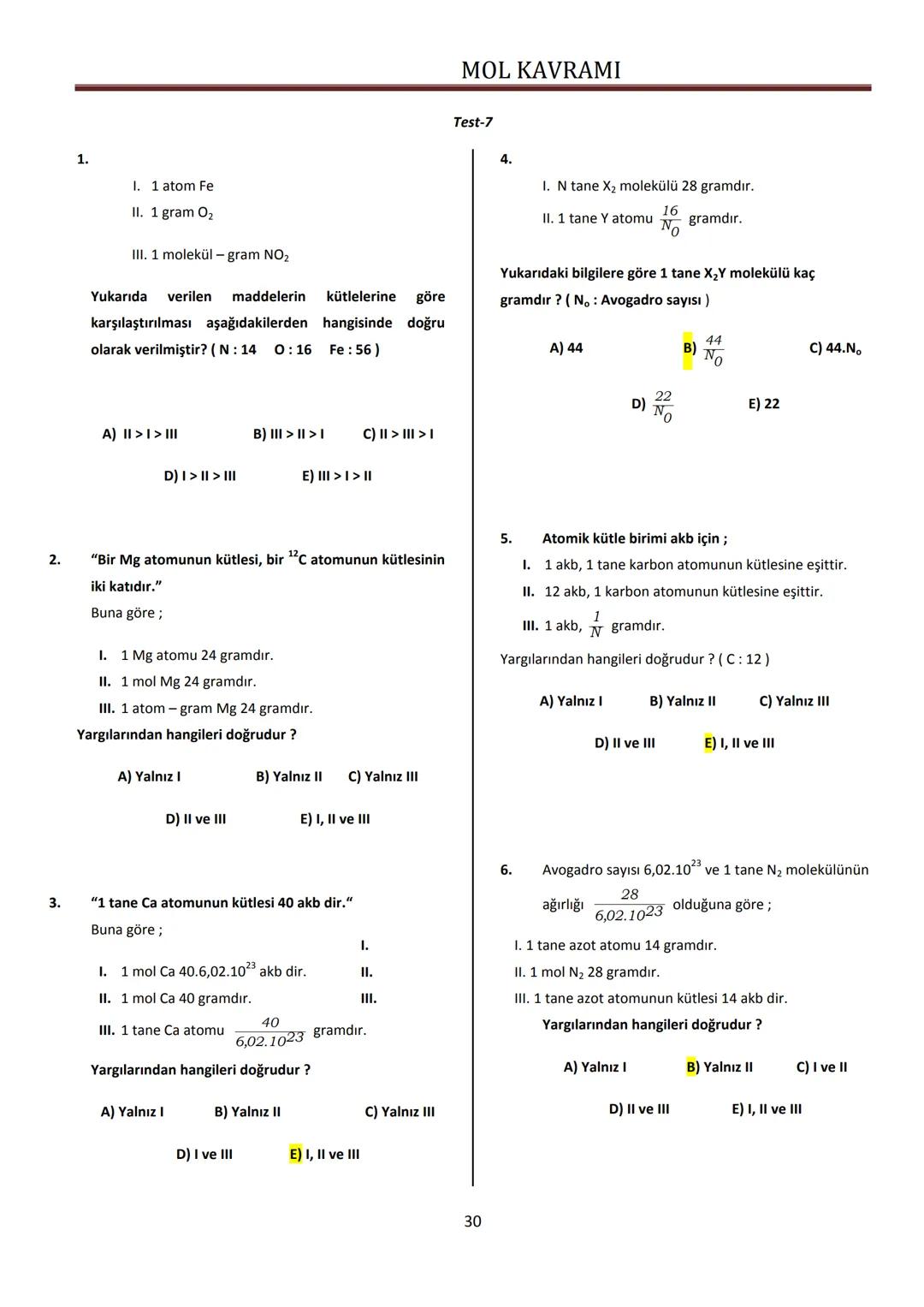 2009-2010
KONU-5
MOL KAVRAMI
Yrd. Doç. Dr. Sinan BAYINDIR # MOL KAVRAMI
# 5.Konu: Mol Kavramı
**Kazanımlar:**
5. Bağıl atom kütlesi ve m
