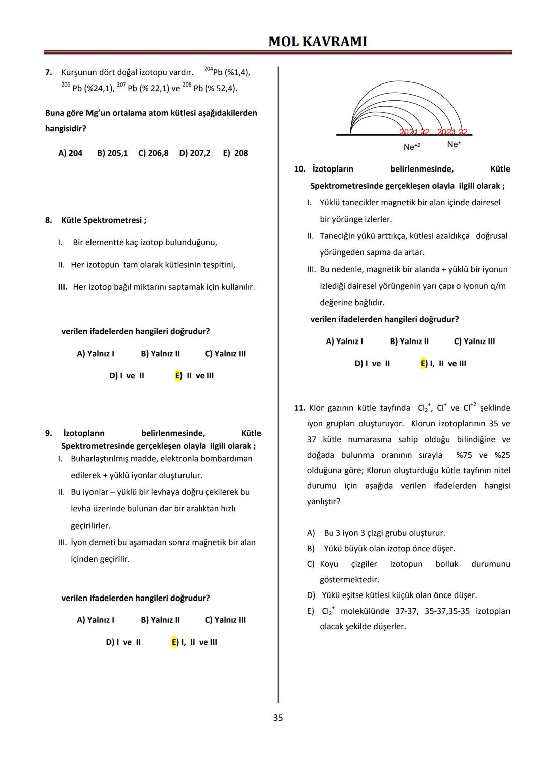 2009-2010
KONU-5
MOL KAVRAMI
Yrd. Doç. Dr. Sinan BAYINDIR # MOL KAVRAMI
# 5.Konu: Mol Kavramı
**Kazanımlar:**
5. Bağıl atom kütlesi ve m