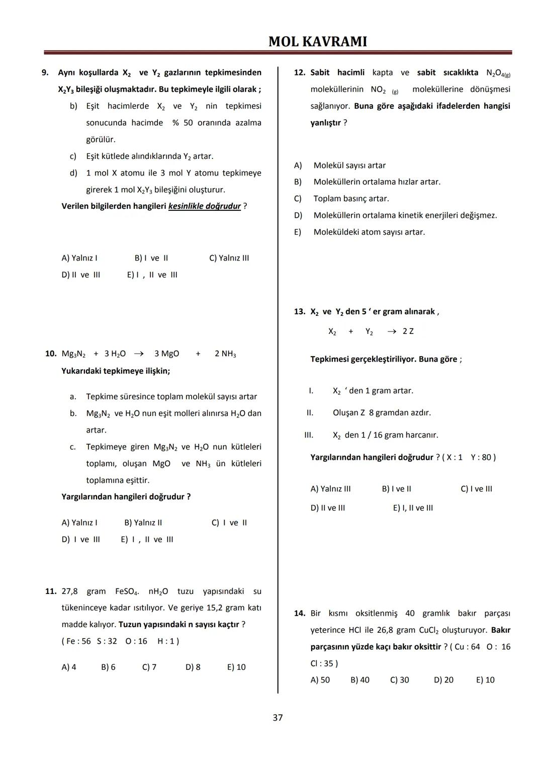 2009-2010
KONU-5
MOL KAVRAMI
Yrd. Doç. Dr. Sinan BAYINDIR # MOL KAVRAMI
# 5.Konu: Mol Kavramı
**Kazanımlar:**
5. Bağıl atom kütlesi ve m