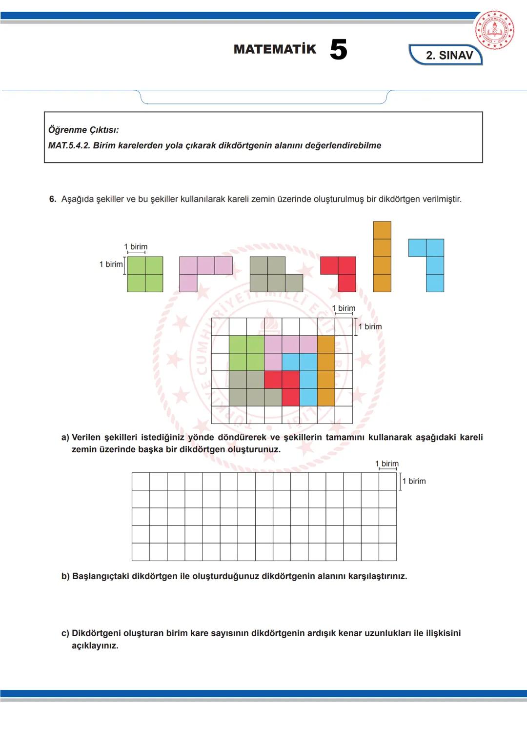 --- OCR Start ---
MATEMATİK 5
5. SINIF MATEMATİK DERSİ
1. DÖNEM 2. ORTAK YAZILI SENARYOLARINA YÖNELİK SORU ÖRNEKLERİ
Senaryolar, okul geneli