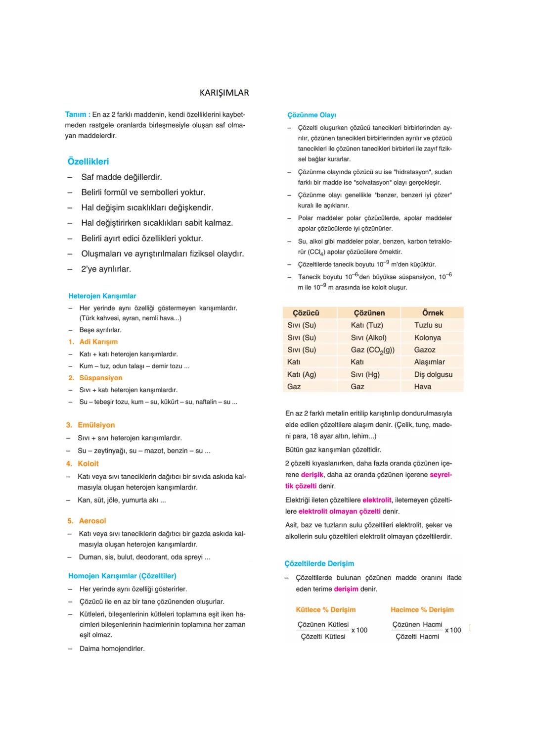 # KARIŞIMLAR
**Tanım:** - En az 2 farklı maddenin, kendi özelliklerini kaybetmeden rastgele oranlarda birleşmesiyle oluşan saf olmayan madd
