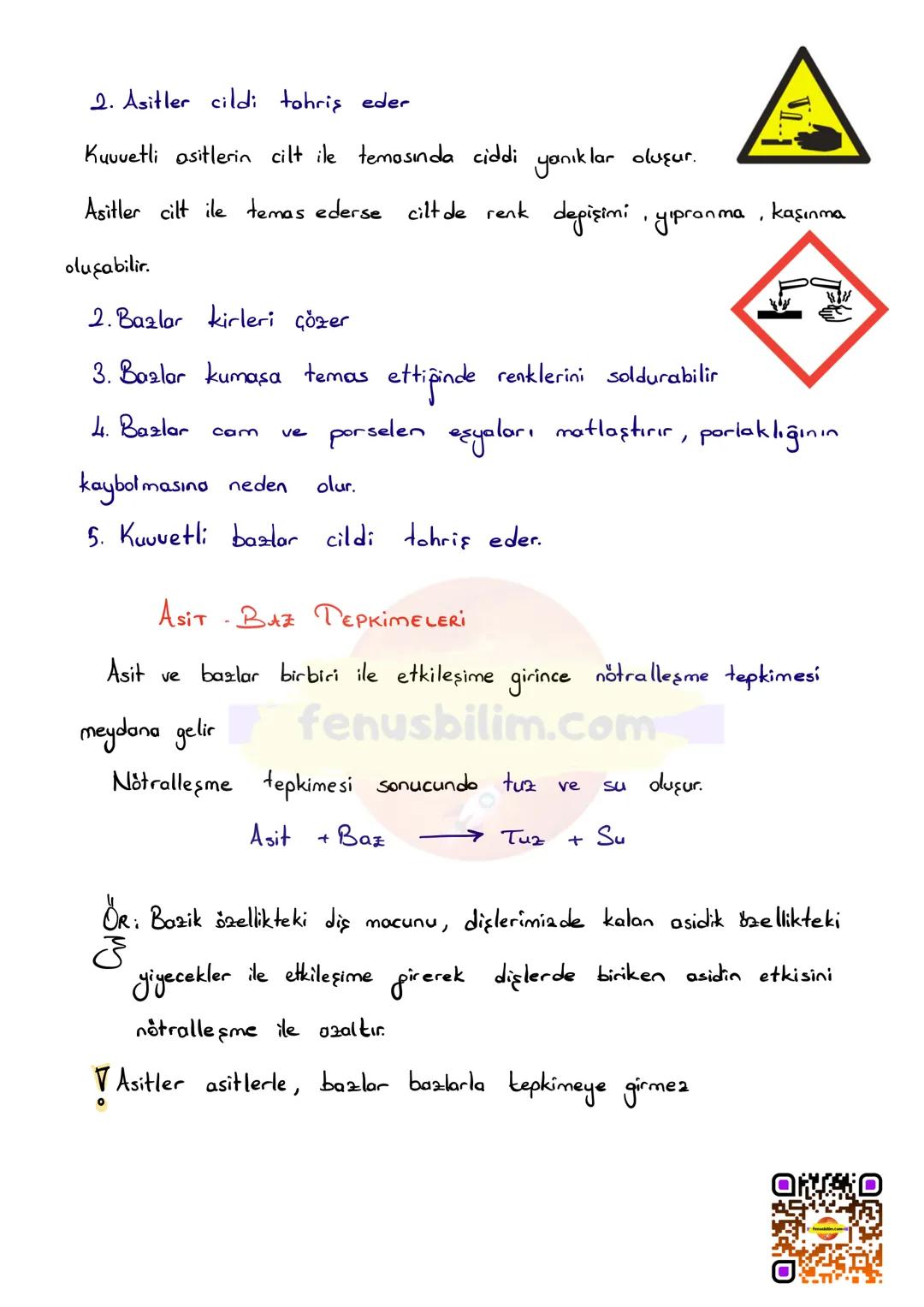 # ASİTLER VE BAZLAR
Suda çözündüklerinde $H^+$ ya da $OH^-$ iyonu oluşturan maddelerdir.
ASİTLER
* Suda çözündüklerinde $H^+$ (hidrojen)