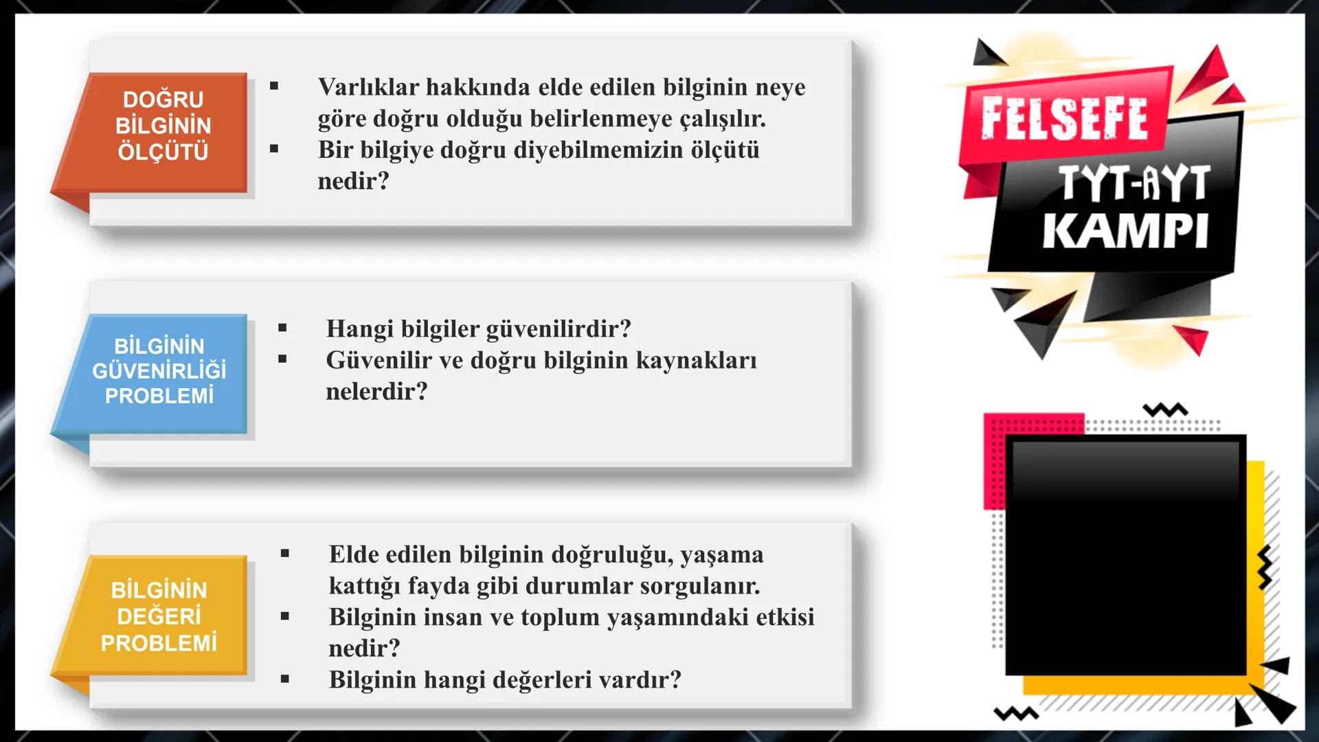 --- OCR Start ---
Bilgi ve Bilgi Felsefesi
Nedir?
↓
Bilgi felsefesinin temel
problemleri
Doğru bilginin imkanı
Doğru Bilginin Kaynağı
Bilgin