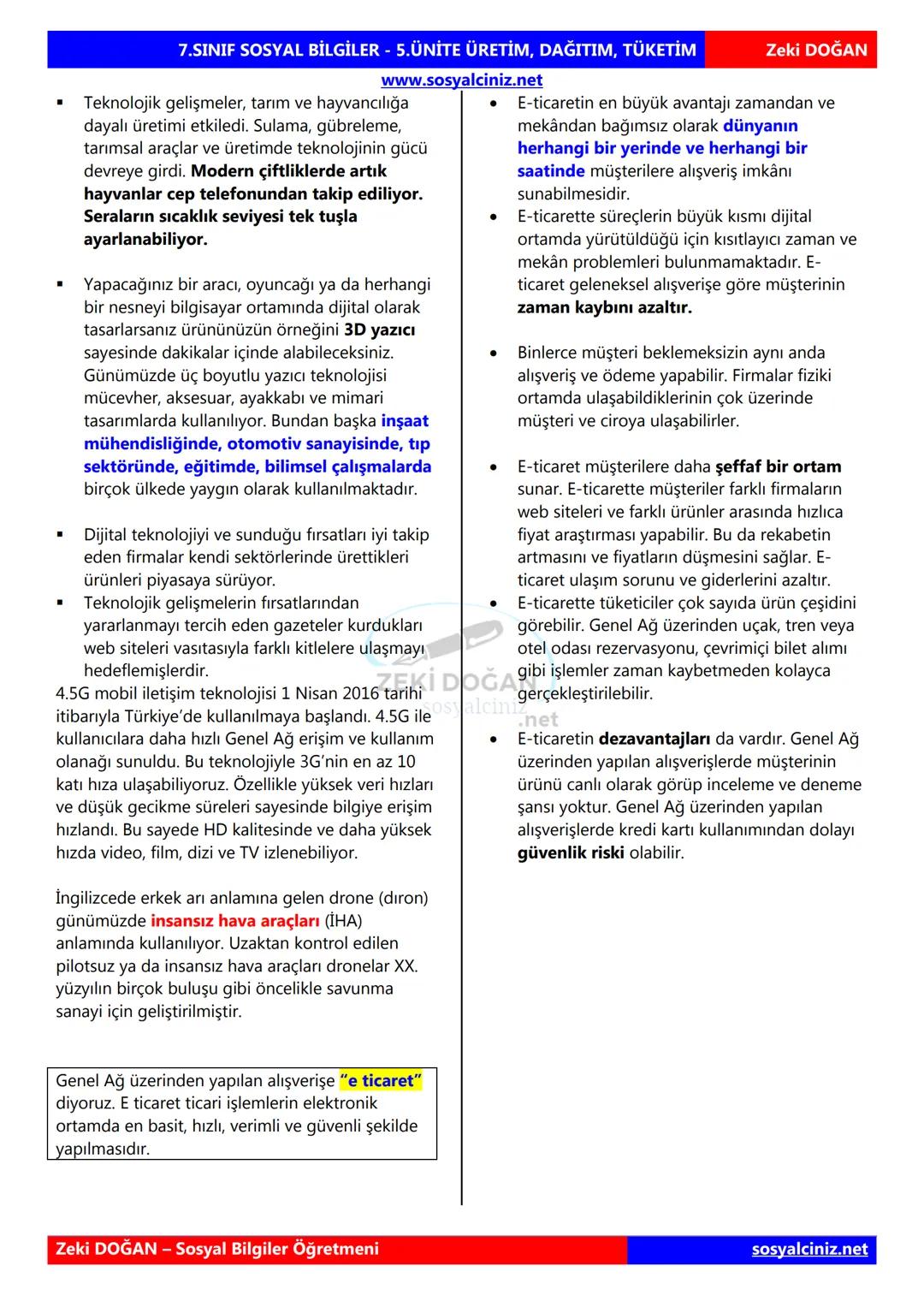 SOSYAL BİLGİLER 7
DERS NOTLARI
KONU ÖZETLERİ
Zeki DOGAN
00
Sosyal Bilgiler Öğretmeni
www.sosyalciniz.net
ZEKİ DOĞAN
sosyalciniz.net # S