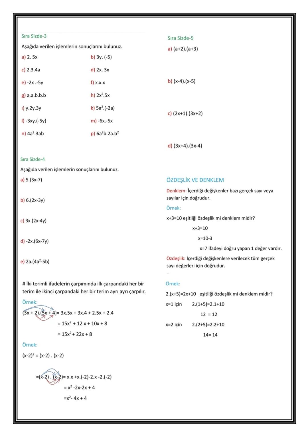 # DERS ADI: MATEMATİK
KONU: CEBİRSEL İFADELER VE ÖZDEŞLİKLER KONUSU
SINIF SEVİYESİ: 8. SINIF
## CEBİRSEL İFADE
İçerisinde a,b,c,x,y… gib