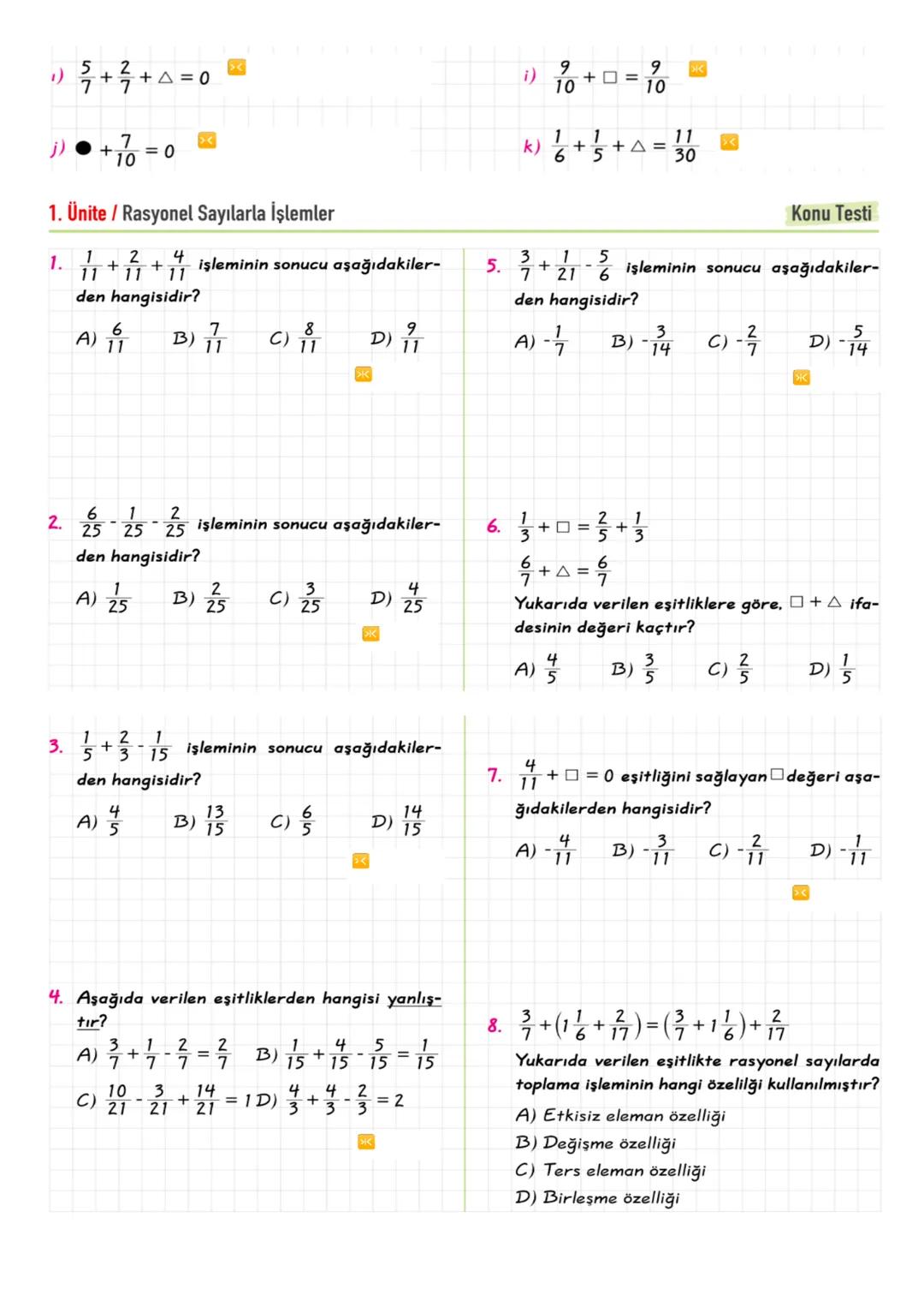 Kazanım: Rasyonel sayıları tanır ve sayı doğrusunda gösterir
RASYONEL SAYILAR
Rasyonel sa a ve b tam sayı, b≠ 0 olmak üzere $\frac{a}{b}$