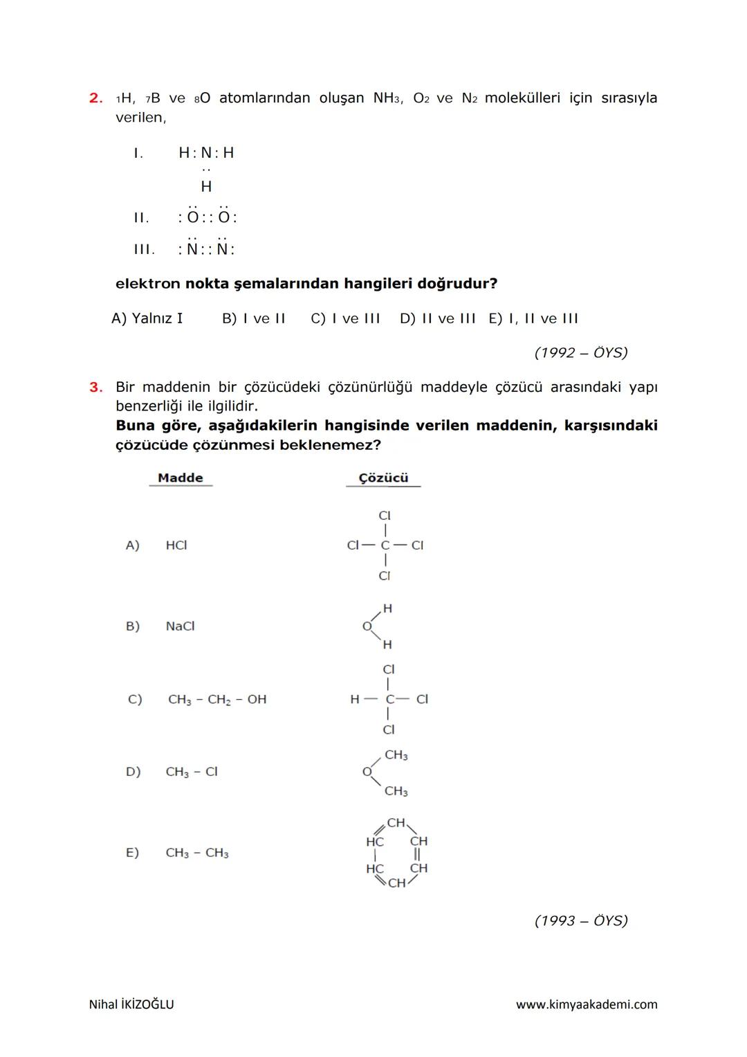 --- OCR Start ---
KİMYASAL TÜRLER ARASI
ETKİLEŞİMLER
KİMYASAL TÜRLER
Atom: Bir elementin tüm kimyasal özelliklerini gösteren yapı taşıdır.
•