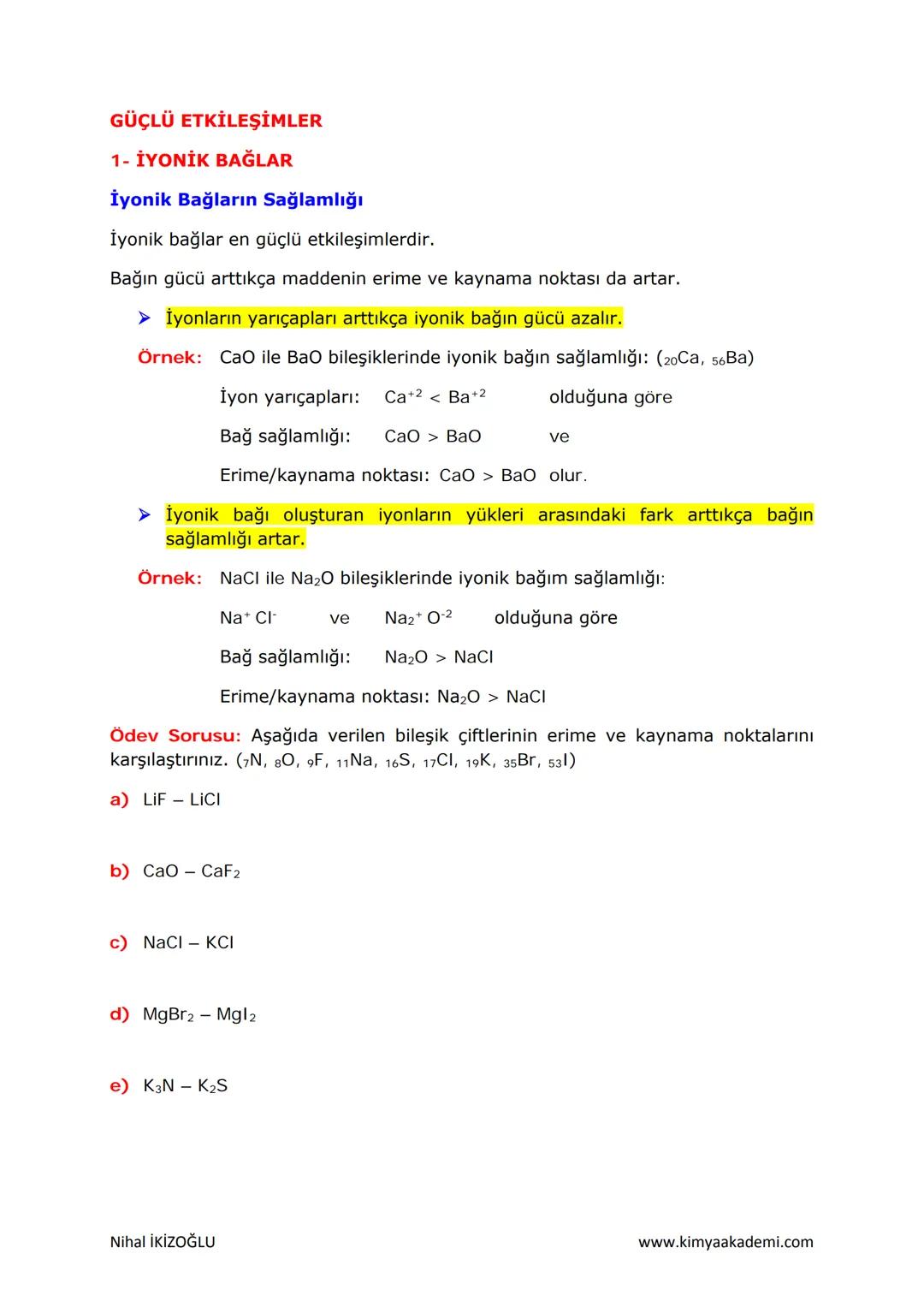 --- OCR Start ---
KİMYASAL TÜRLER ARASI
ETKİLEŞİMLER
KİMYASAL TÜRLER
Atom: Bir elementin tüm kimyasal özelliklerini gösteren yapı taşıdır.
•