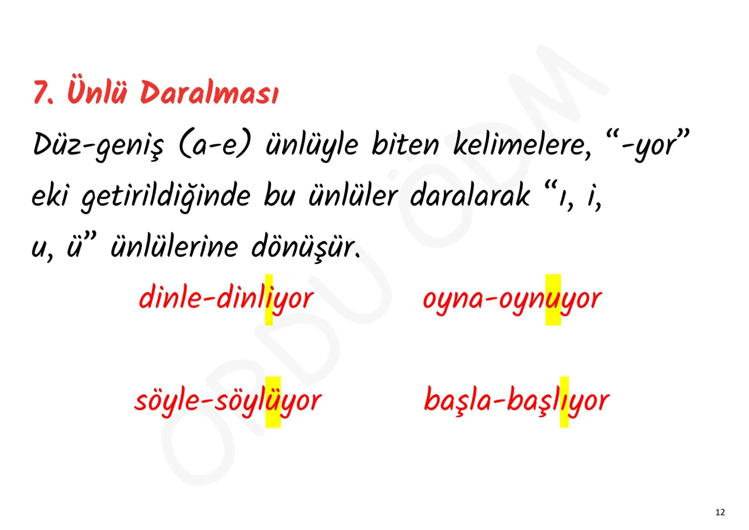 YKS-TÜRKÇE
SES BİLGİSİ
ORDU ÖDM # 1. Ünsüz Yumuşaması (Değişmesi)
p, ç, t, k ünsüzlerinden
biriyle biten sözcük ünlüyle
başlayan bir ek a
