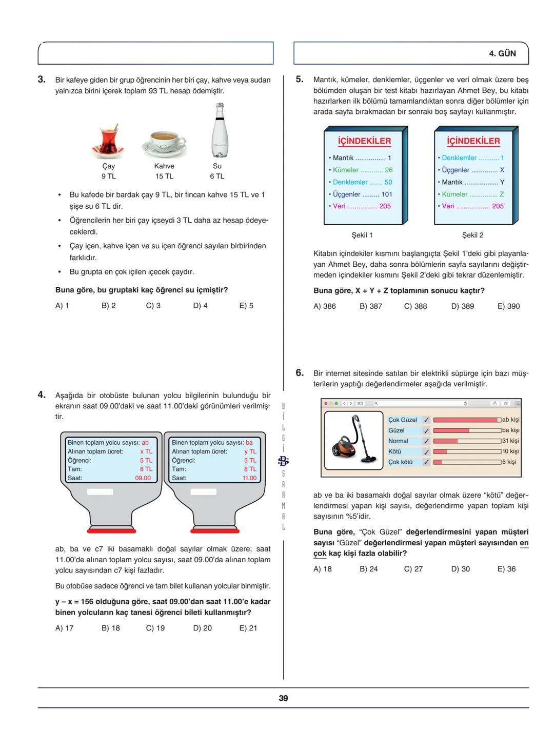 ***
BİLGİ SARMAL YAYINLARI
MATEMATİK ZÜMRESİ
Seyit DÖNMEZ
Hüseyin UÇAR
Mehmet FIRAT
Celal DEMİR
Sermet DEMİR
**
Mehmet KARANFİL
Muhlis AKIN