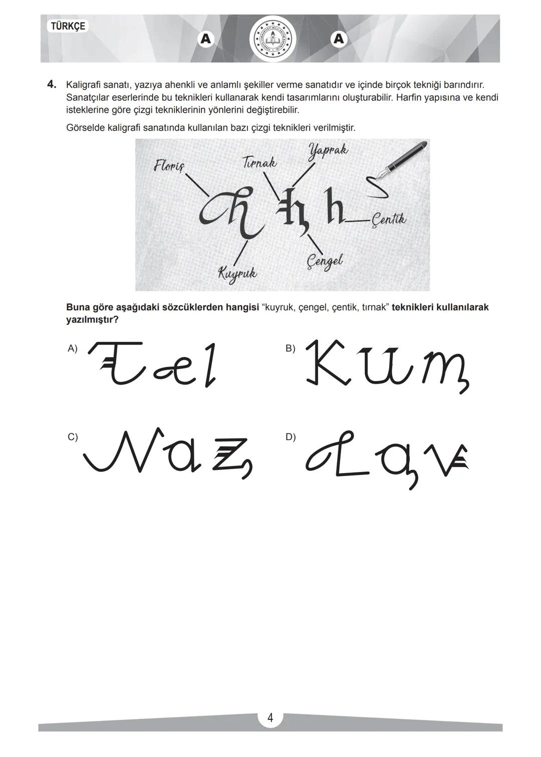 2017-2018 EĞİTİM - ÖĞRETİM YILI
TÜRKÇE
1. Bu testte 20 soru vardır.
2. Cevaplarınızı, cevap kâğıdına işaretleyiniz.
SINAVLA ÖĞRENCİ ALACAK O