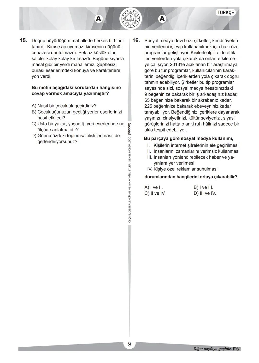 2017-2018 EĞİTİM - ÖĞRETİM YILI
TÜRKÇE
1. Bu testte 20 soru vardır.
2. Cevaplarınızı, cevap kâğıdına işaretleyiniz.
SINAVLA ÖĞRENCİ ALACAK O