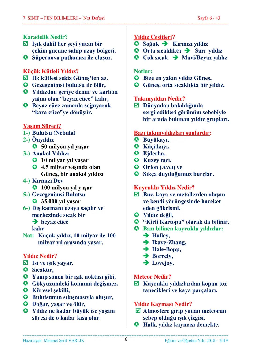 7. SINIF-FEN BİLİMLERİ - Not Defteri
Sayfa 1/43
1. ÜNİTE
Güneş Sistemi ve Ötesi
1. Bölüm........................................
Uzay Ara