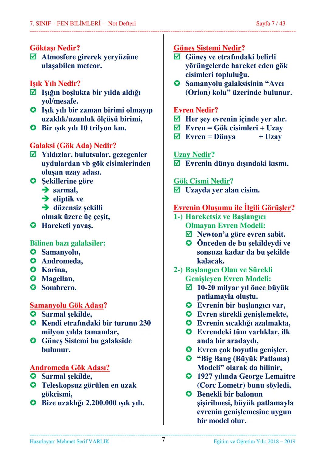 7. SINIF-FEN BİLİMLERİ - Not Defteri
Sayfa 1/43
1. ÜNİTE
Güneş Sistemi ve Ötesi
1. Bölüm........................................
Uzay Ara