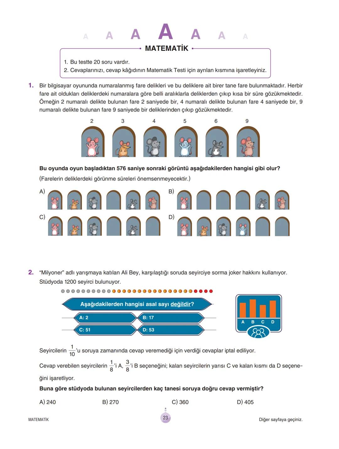 6
sınıf
Türkiye Geneli
Kazanım Ölçme ve
Değerlendirme
Sınavı-4
Adı ve Soyadı :
Sınıfı :
Okulu :
Öğrenci Numarası :
2. Oturum
Sayısal Bölüm
S