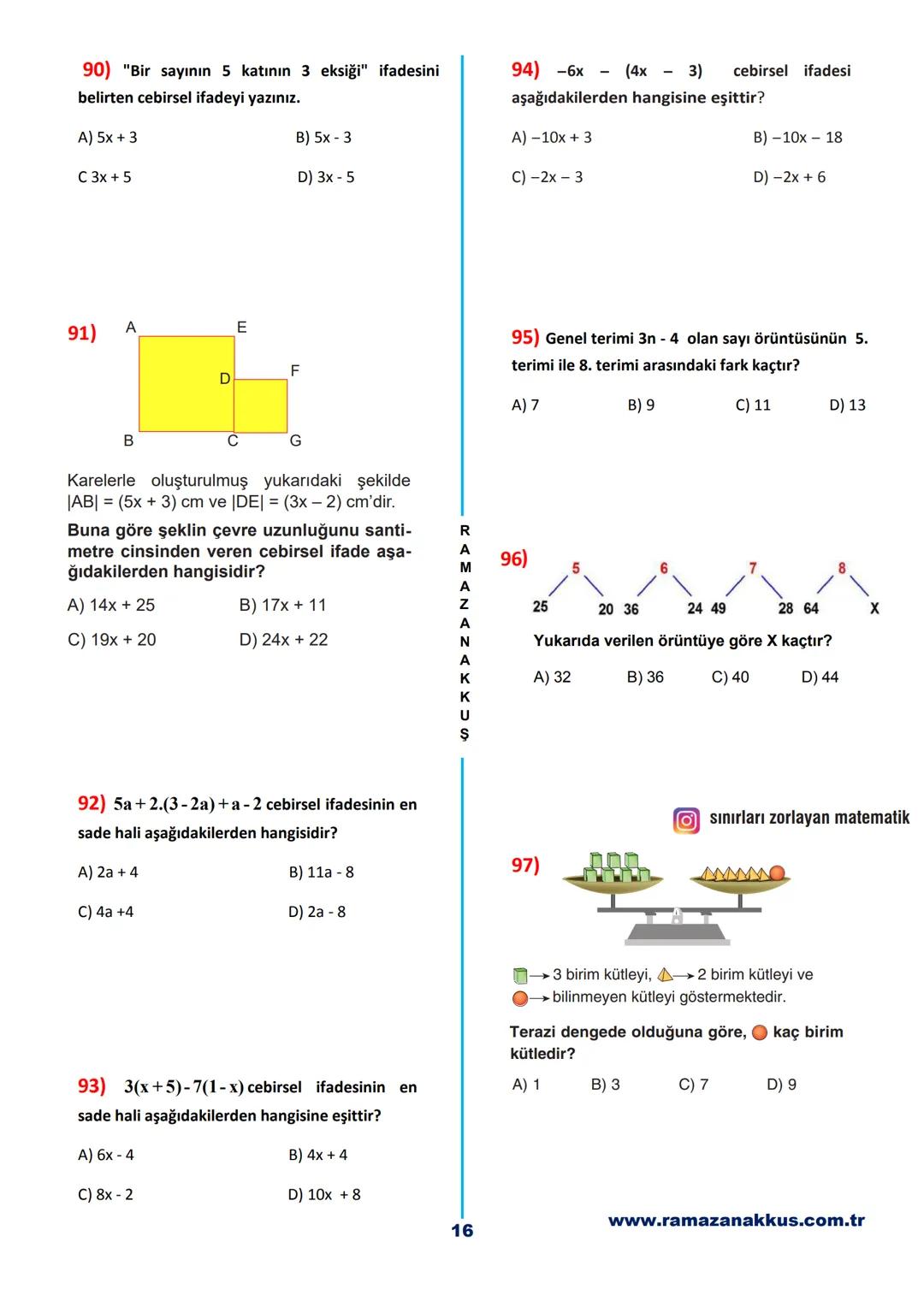 7. SINIF
MATEMATİK
DERSI
ARA TATİL
ÖDEV FASİKÜLÜ
120
SORU
YouTube Çözümlü
CEVAP ANAHTARI EKLİDİR.
Çözümler, YouTube /Sınırları Zorlayan