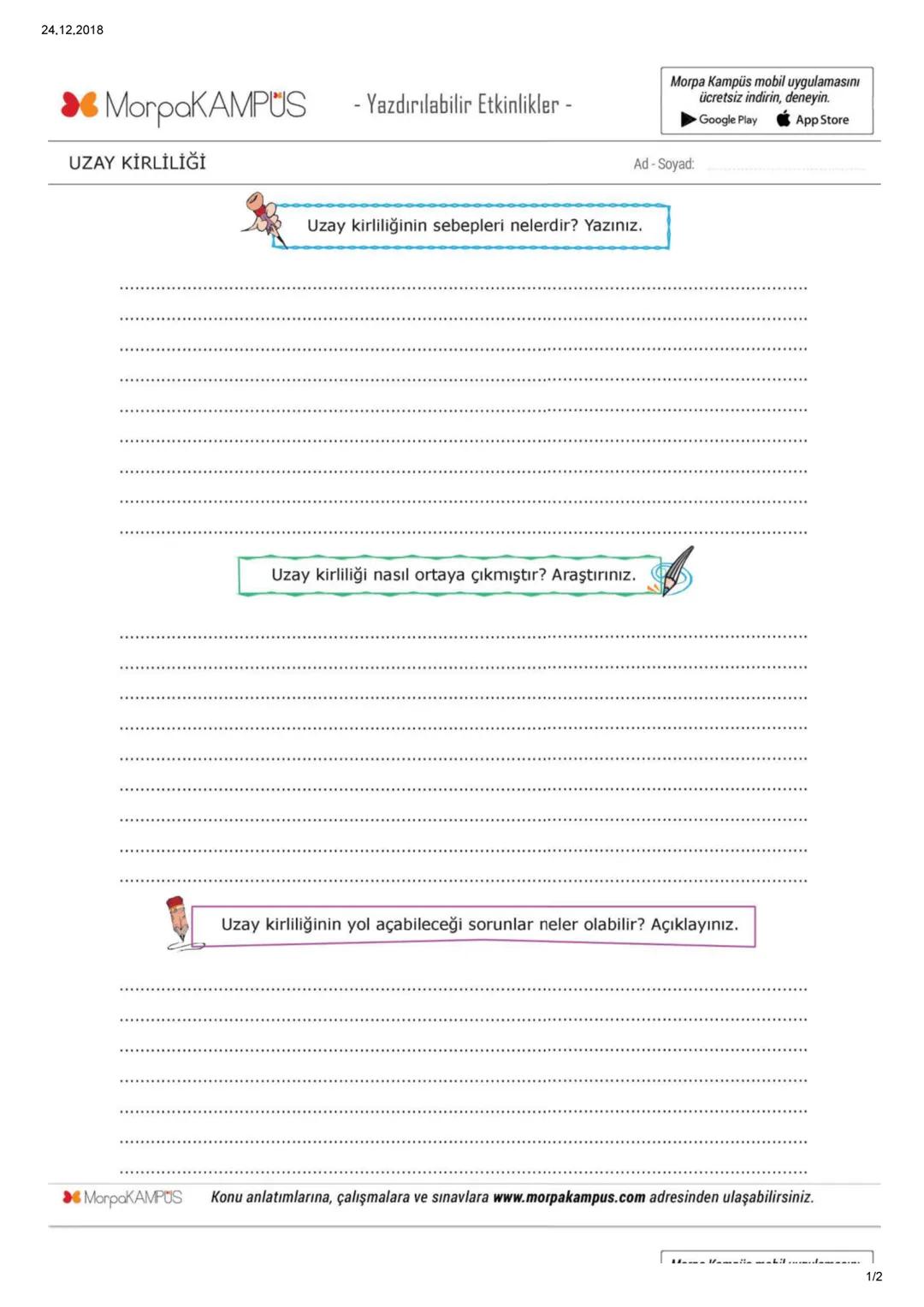 2019-2020 EĞİTİM ÖĞRETİM YILI
TAHRAN TÜRK ORTAOKULU
FEN BİLİMLERİ DERSİ 7. SINIF ÖĞRENCİ ÇALIŞMA KİTAPÇIĞI
1.ÜNİTE
Güneş Sistemi ve Ötes