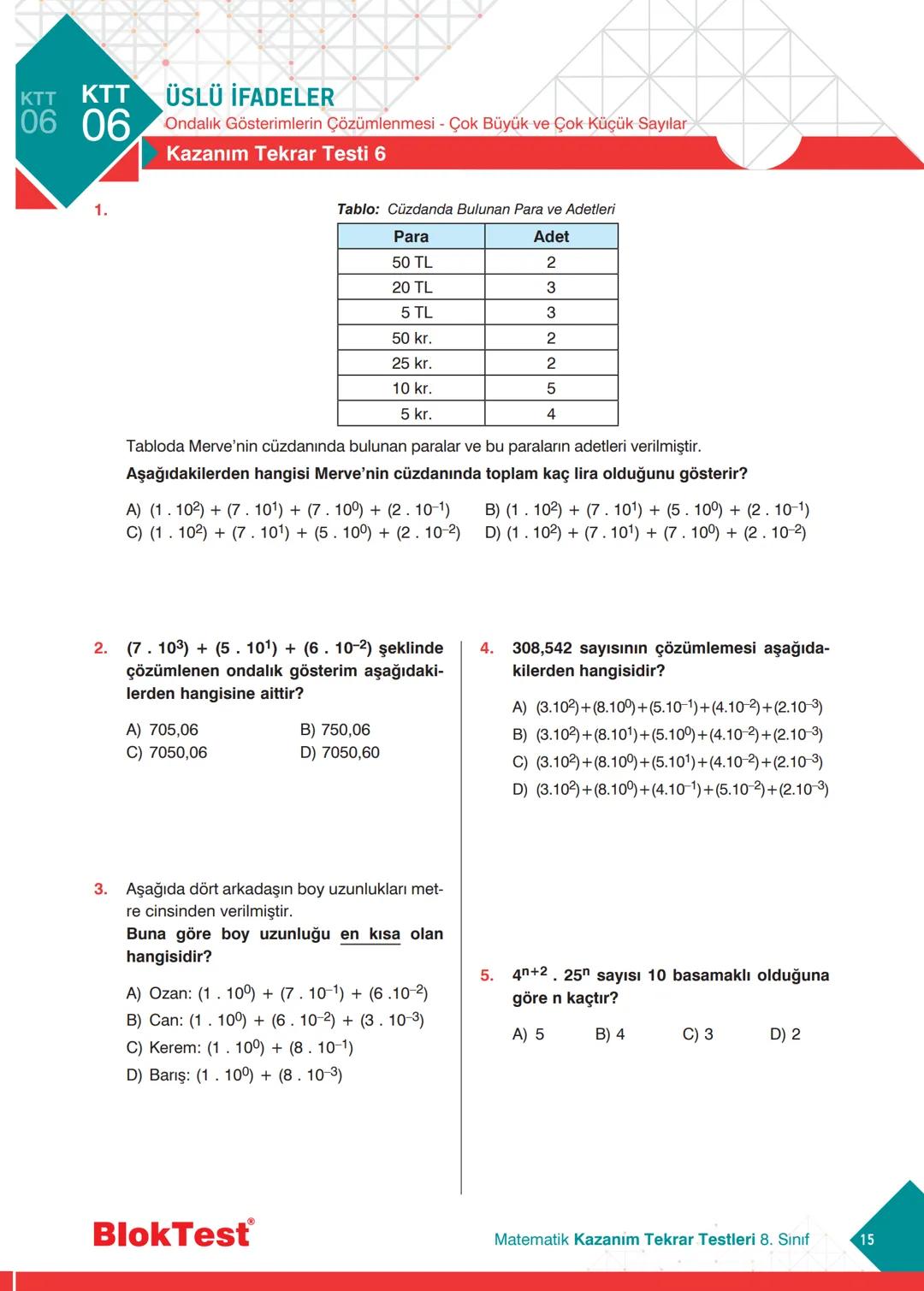 --- OCR Start ---
MATEMATİK
8.
SINIF
TEKRAR
TESTLERİ
✓ Kazanım Tekrar Testleri
✓ Ünite Tekrar Testleri
✔ Dönem Tekrar Testleri
✓ Genel Tekra