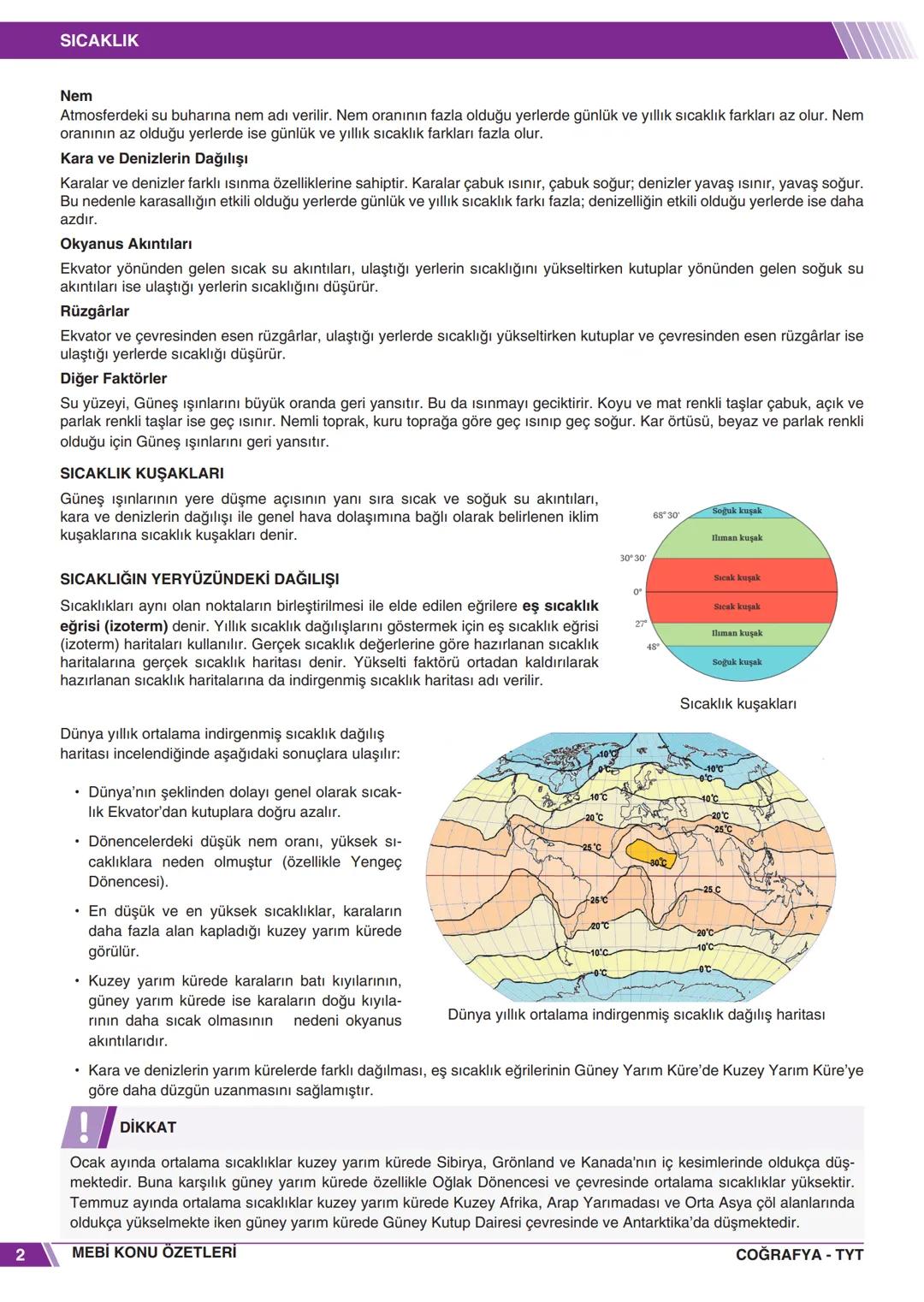 # COĞRAFYA
KONU
ÖZETİ
SICAKLIK
TYT TYT TYT TYT
TYT
TYT
TYT
TYT
TYT TYT TYT
TYT
SICAKLIK
Bir cismin kütlesinde bulunan enerjiye ısı, ısı