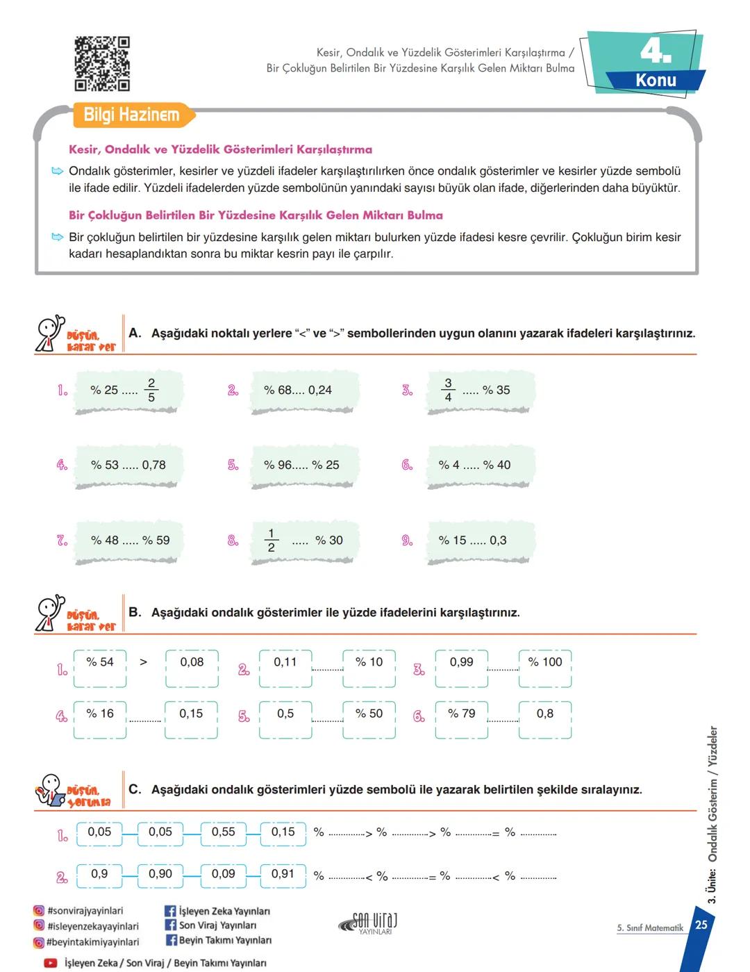 --- OCR Start ---
Öğretmenlerimizin ve
Öğrencilerimizin
Yanındayız
MATEMATİK
KONU
ANLATIMI
5
Sınıf
¡SLEYEN
ZEKA
#beyintakimiyayinlari
Beyin