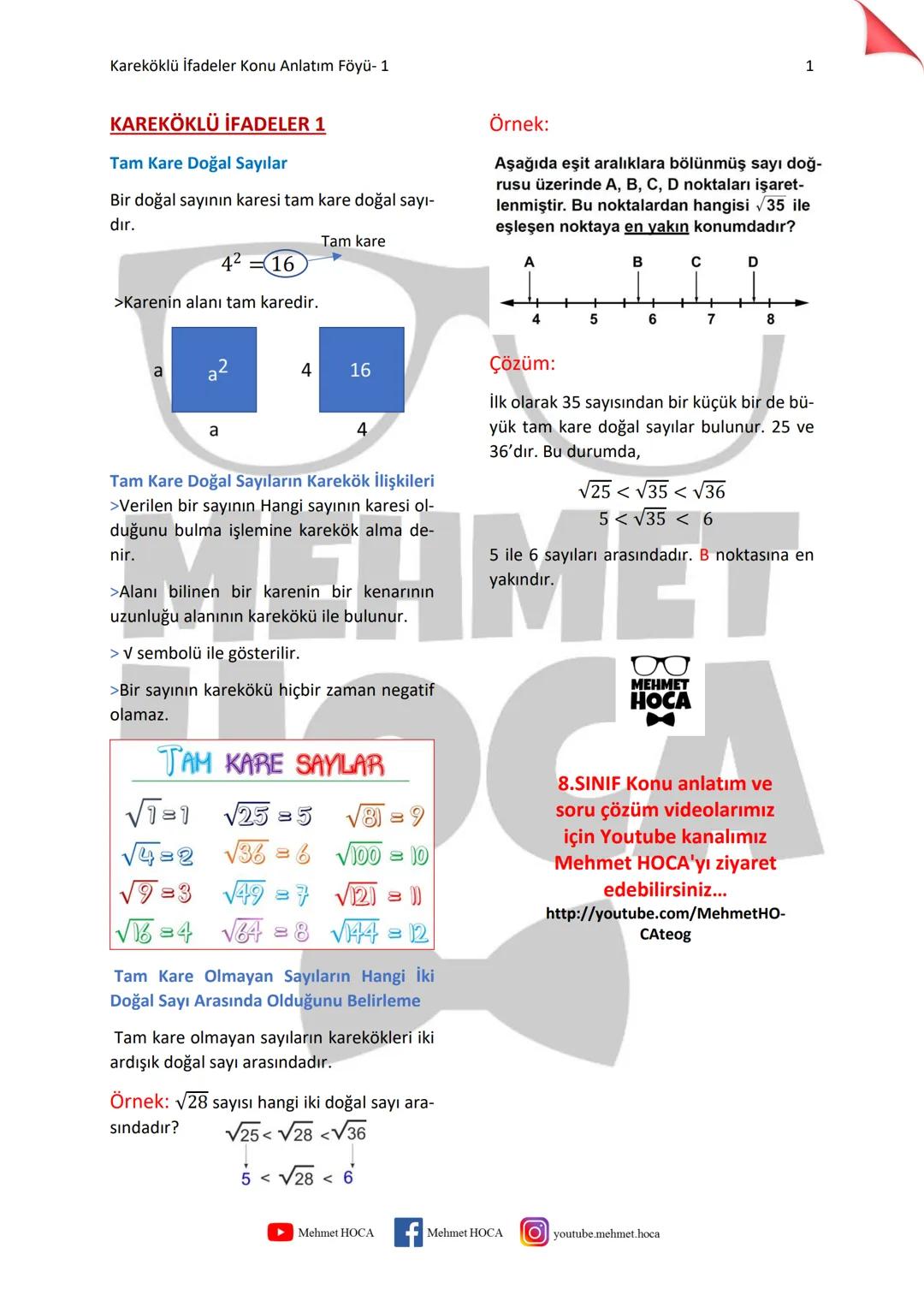 Kareköklü İfadeler Konu Anlatım Föyü- 1
# KAREKÖKLÜ İFADELER 1
## Tam Kare Doğal Sayılar
Bir doğal sayının karesi tam kare doğal sayı-
dı
