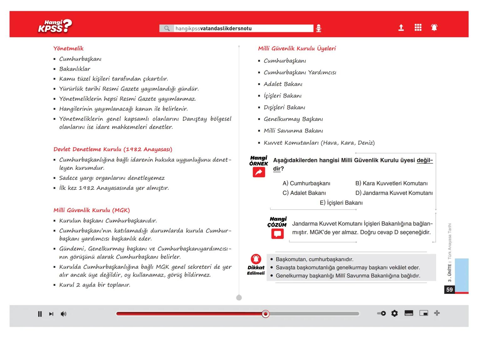 # Ünite
3
Türk Anayasa Tarihi
Hangi
KPSS? # Hangi
# Kavramlar Bilinmeli?
Çerçeve anayasa: Kısa
Çoğulcu demokrasi: Farklı siyasi görüşler