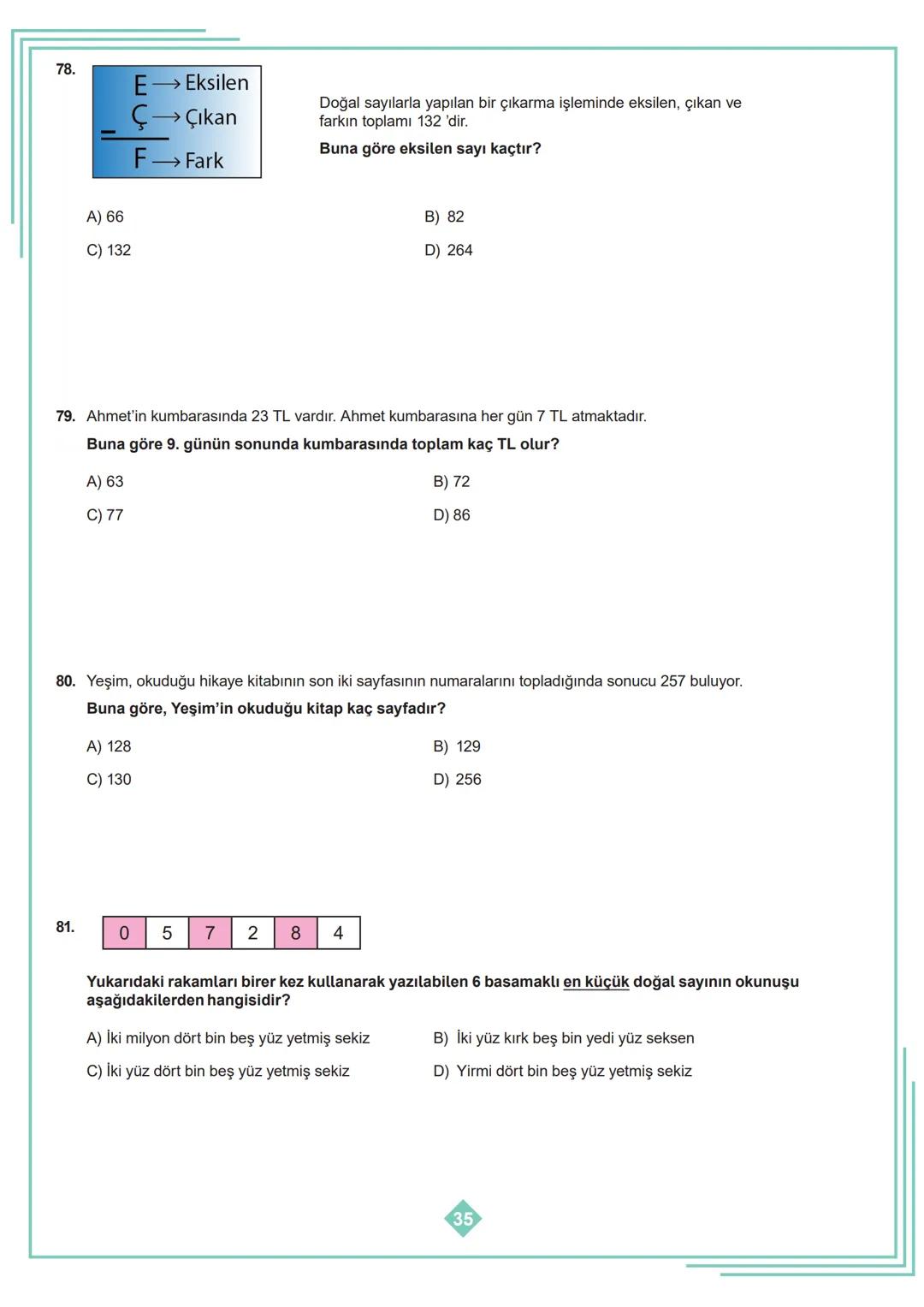 5.SINIF 1. ÜNİTE
ÇALIŞMA FASİKÜLÜ
MATEMATİK
Bu kitapçık AMASYA Ölçme Değerlendirme Merkezi
tarafından hazırlanmıştır. 1. Aşağıda verilen ifa