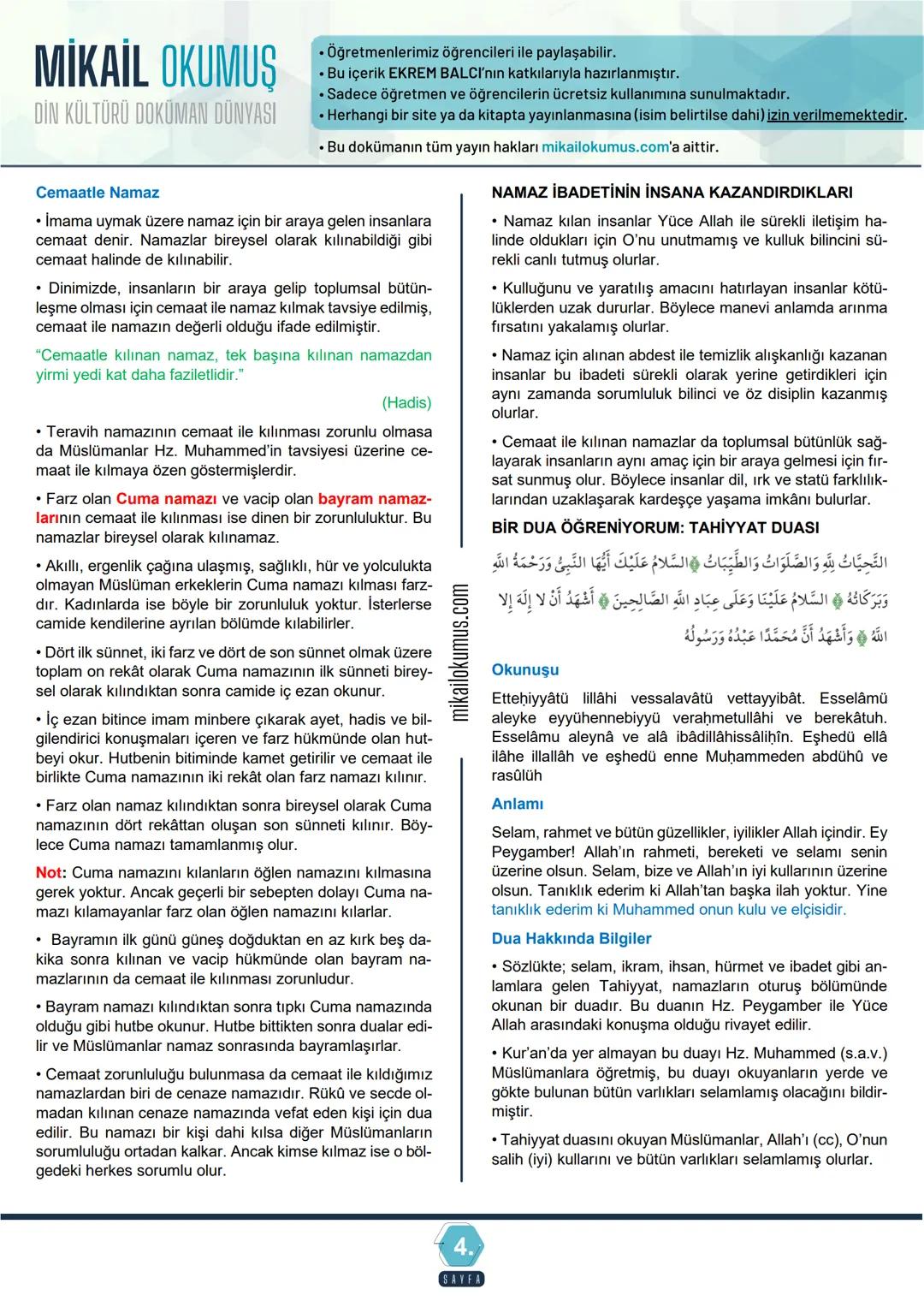 5.
MİKAİL OKUMUS
2.
Konu Özet
NAMAZ
ÜNİTE
SINIF
ALLAH'IN HUZURUNDA OLMAK: NAMAZ İBADETİ
• Sözlükte "yalvarmak, dua, rahmet, yardım" gibi anl