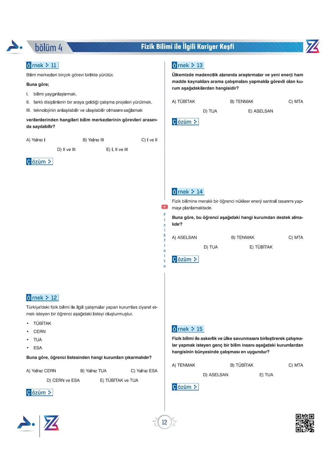 PARAF YAYINLARI
PARAF / Z TAKIMI
9. SINIF OKULA DESTEK KAMPI
Z
YENİ
MÜFREDATA
UYGUNDUR
Bıyıklı Matematik Merkeze Teğet
Matematik
Geometri