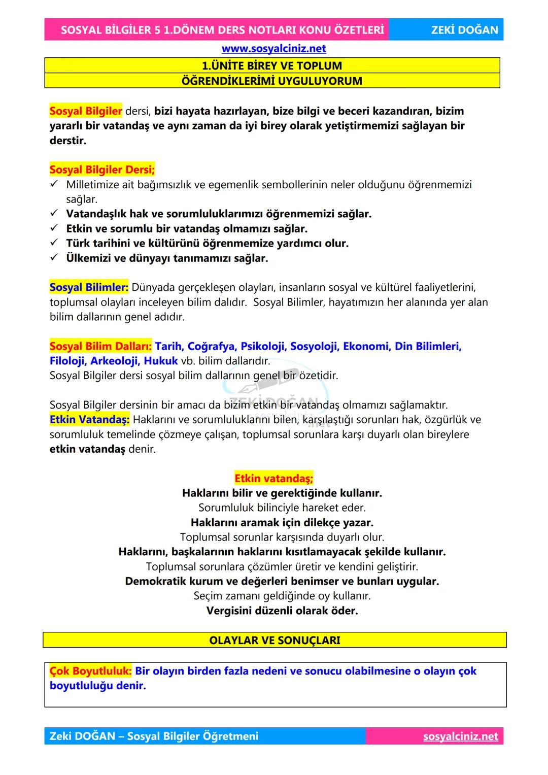 SOSYAL BİLGİLER 5
DERS NOTLARI
KONU ÖZETLERİ
Zeki DOGAN
00
Sosyal Bilgiler Öğretmeni
www.sosyalciniz.net
ZEKİ DOĞAN
sosyalciniz.net # S