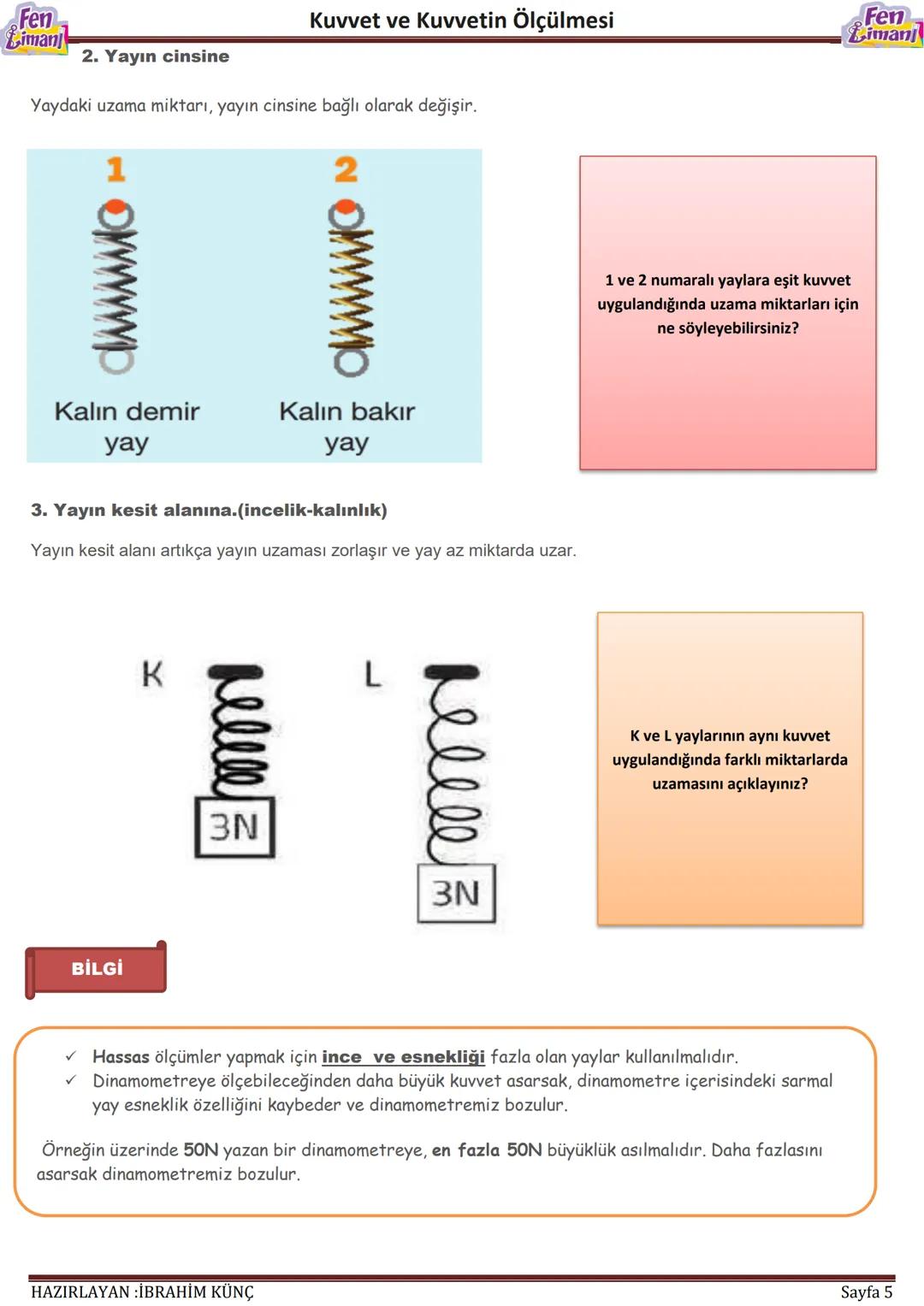 Fen
Liman
# Kuvvet ve Kuvvetin Ölçülmesi
# Kuvvet ve
# Kuvvetin
# Ölçülmesi
898887
2
000
Fen
iman
HAZIRLAYAN İBRAHİM KÜNÇ
Sayfa 1 #