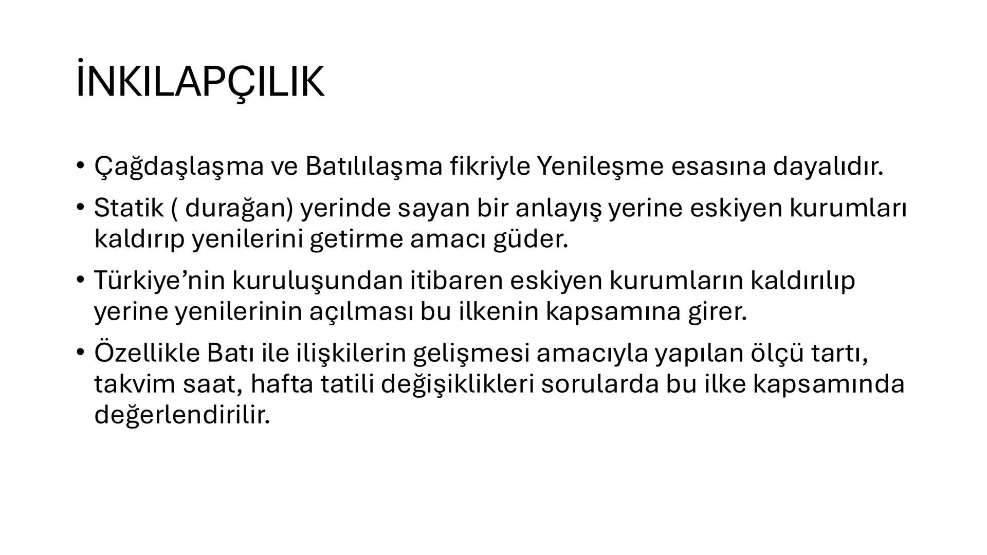 # ATATÜRK İLKE VE
# İNKILAPLARI
İlkeler
- Siyasi alanda yapılan inkılaplar
- Hukuk alanında yapılan inkılaplar
- Eğitim ve kültür alanında