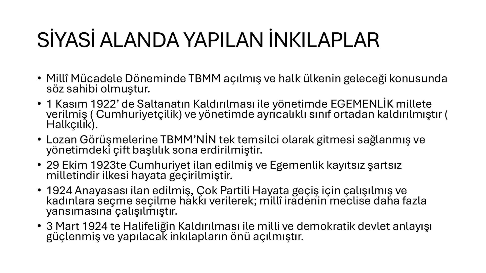 # ATATÜRK İLKE VE
# İNKILAPLARI
İlkeler
- Siyasi alanda yapılan inkılaplar
- Hukuk alanında yapılan inkılaplar
- Eğitim ve kültür alanında