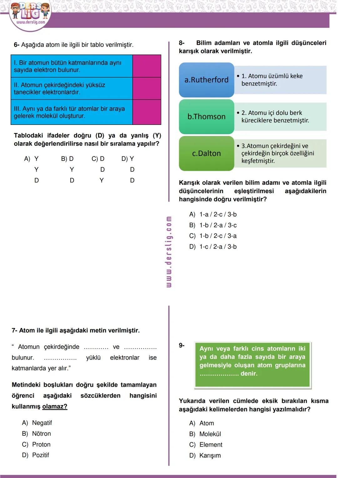 7.SINIF
4.ÜNİTE
SAF MADDE VE KARIŞIMLAR
*Maddenin Tanecikli Yapısı*
KONU
NO: 09
Bu konu anlatımı seti Metin GÖKTÜRK tarafından hazırlanmışt