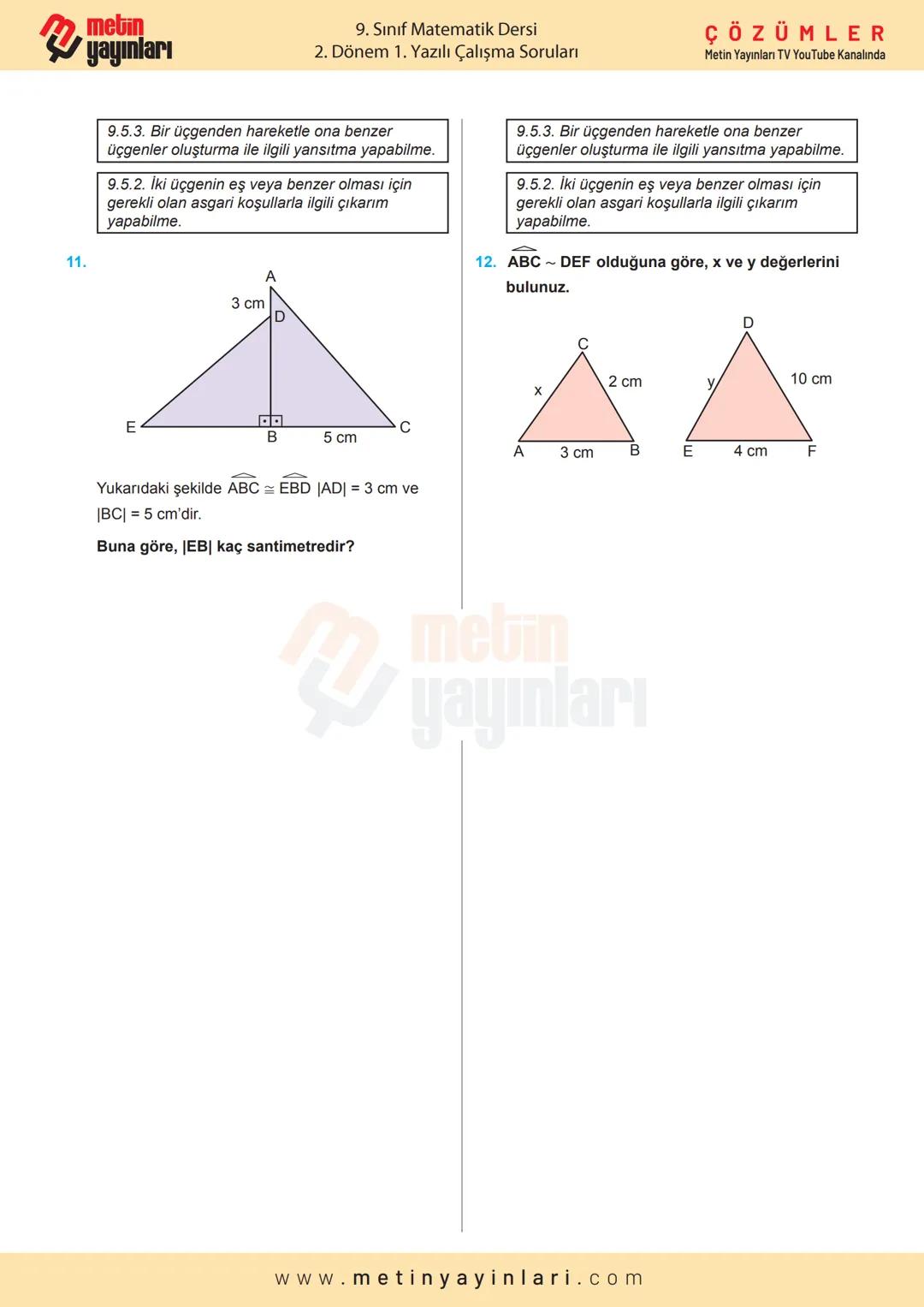metin
|X+Y=
MATEMATİK
9.SINIF
2024-2025 Eğitim Öğretim Yılı
2.DÖNEM 1.YAZILI
Calyma Soruları
A
A
ÇÖZÜMLER
Metin Yayınları TV
Youtube Kanalın