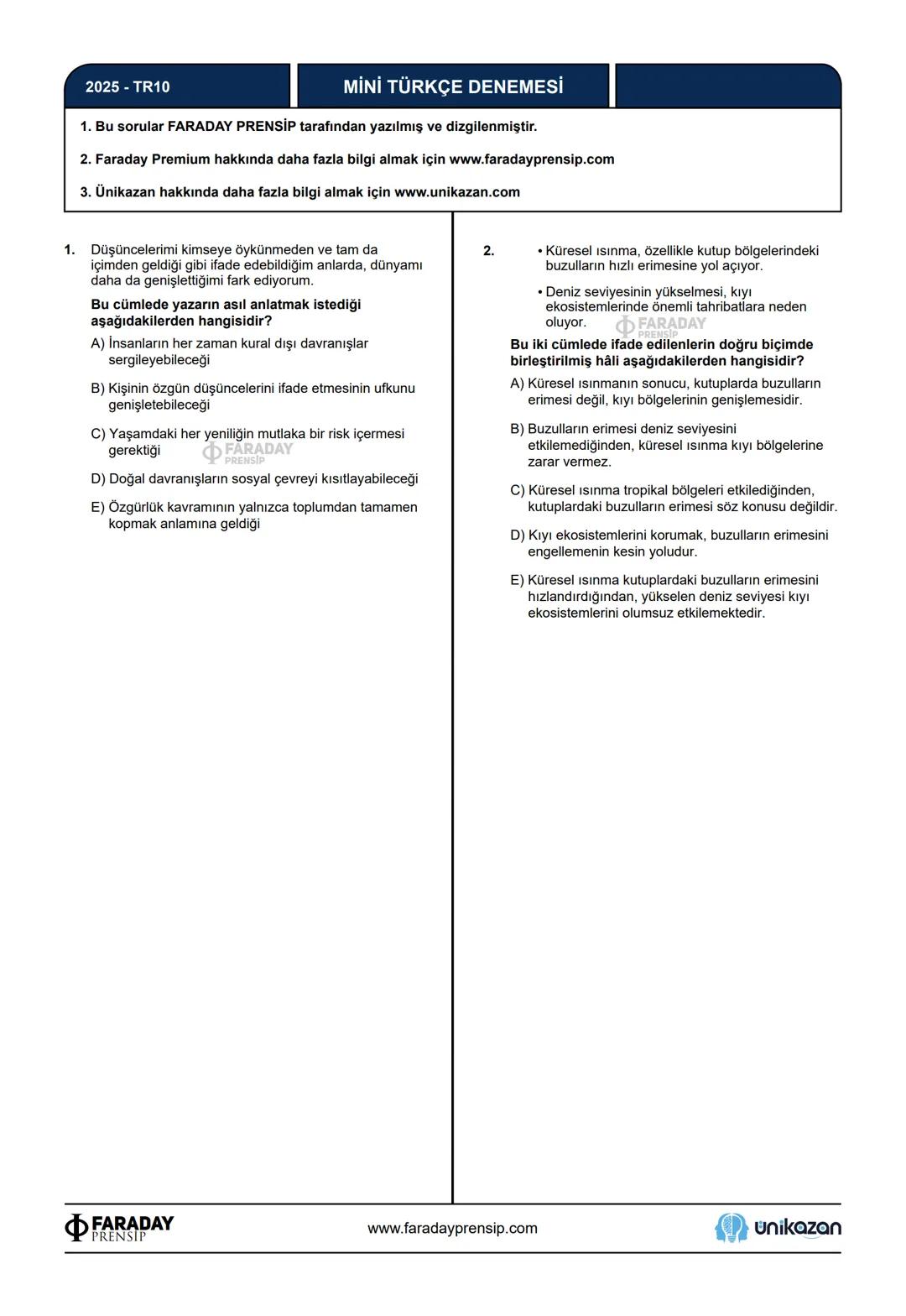 # FARADAY
## PRENSİP X
Faraday Prensip
Özgün Sorular Konsepti
unikazan
Faraday Prensip olarak sizlere sınavda gelebilecek olan
farklı tar