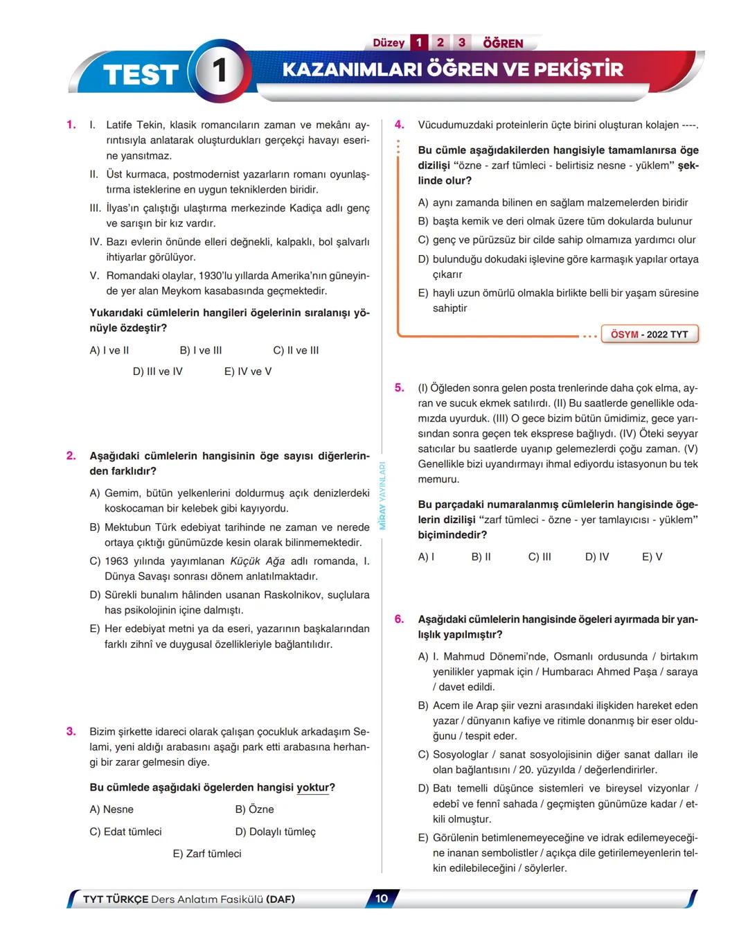 # Türkçe
Ders Anlatım Fasikülü
Cümlenin Ögeleri - Cümle Türleri
DAF
7
VİDEO
ÇÖZÜMLÜ
8
Fasikül
Kitapçık
0
Sadık Tecelli Şen - Murat C