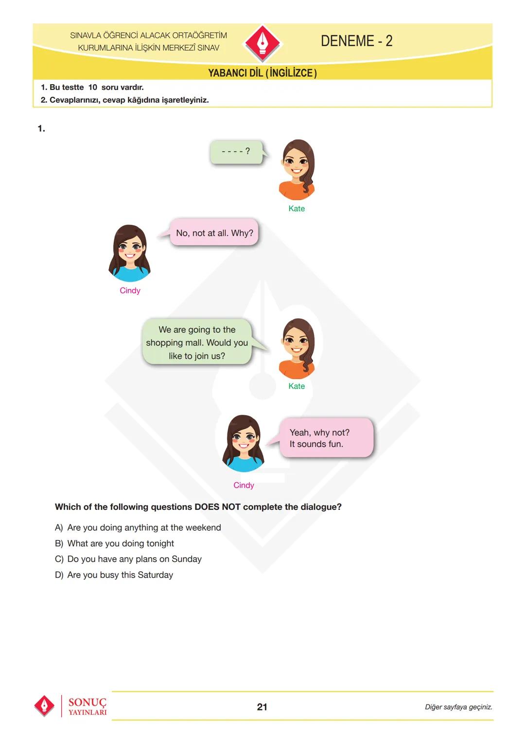 8. SINIF KURUMSAL DENEME
SONUÇ
YAYINLARI
SINAVLA ÖĞRENCİ ALACAK ORTAÖĞRETİM
KURUMLARINA İLİŞKİN MERKEZÎ SINAV
SÖZEL BÖLÜM
SAYISAL BÖLÜM
Adı