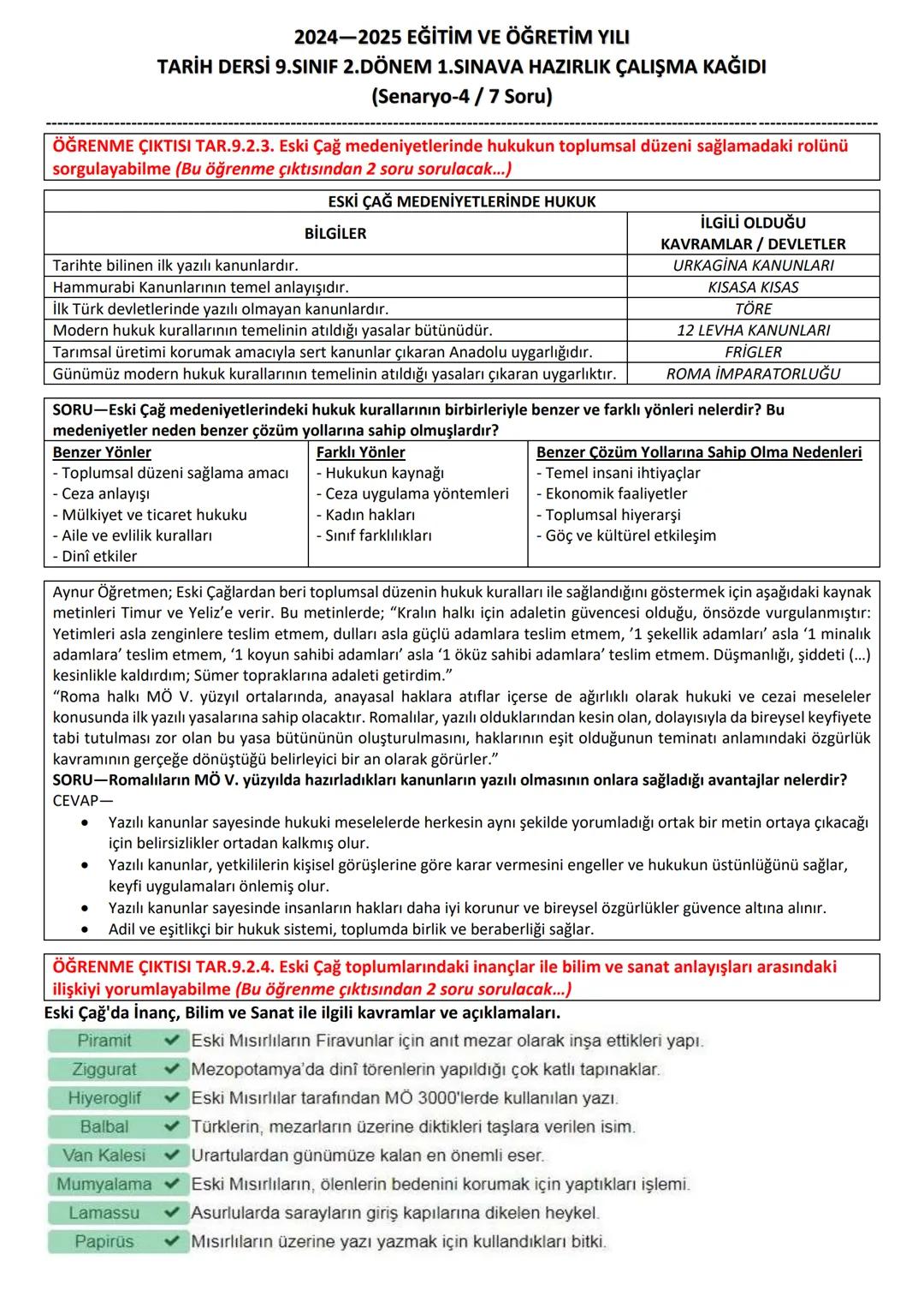 --- OCR Start ---
2024-2025 EĞİTİM VE ÖĞRETİM YILI
TARİH DERSİ 9.SINIF 2.DÖNEM 1.SINAVA HAZIRLIK ÇALIŞMA KAĞIDI
(Senaryo-4/7 Soru)
ÖĞRENME Ç