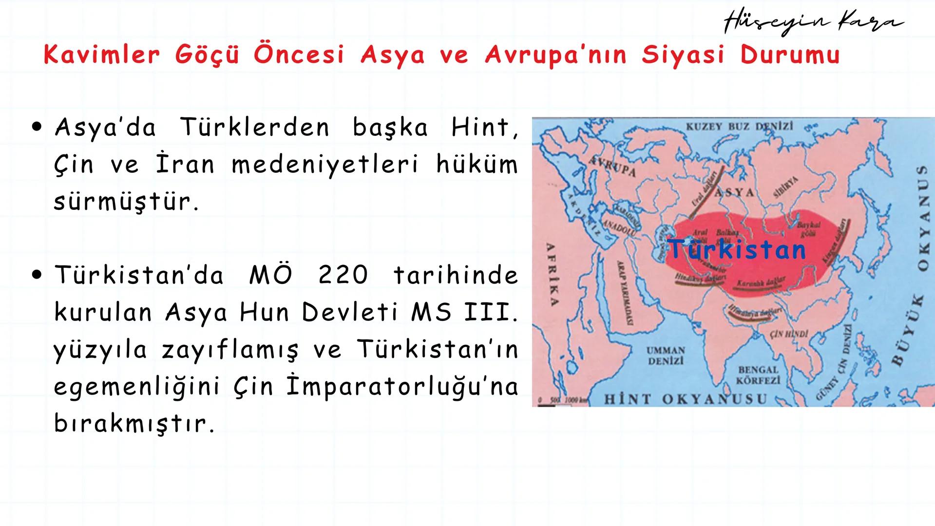 Hüseyin Kara - 2025
2025 MARİF MODELİ – 9. SINIF 3. ÜNİTE 1. BÖLÜM
TAR.9.3.1. Orta Çağ'da yaşanan kitlesel göçlerin Avrupa ve
Asya'da oluştu